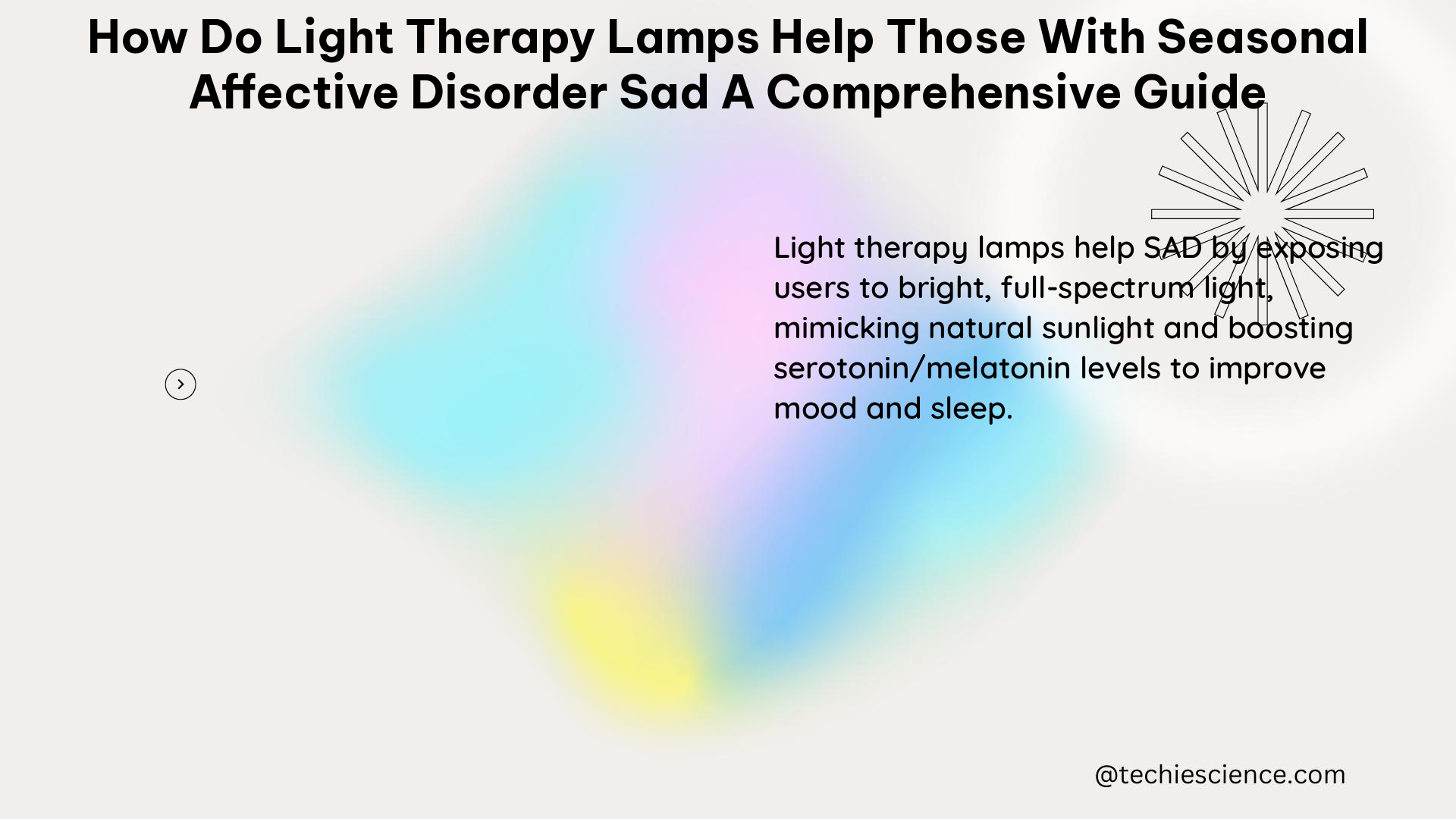 how do light therapy lamps help those with seasonal affective disorder sad a comprehensive guide