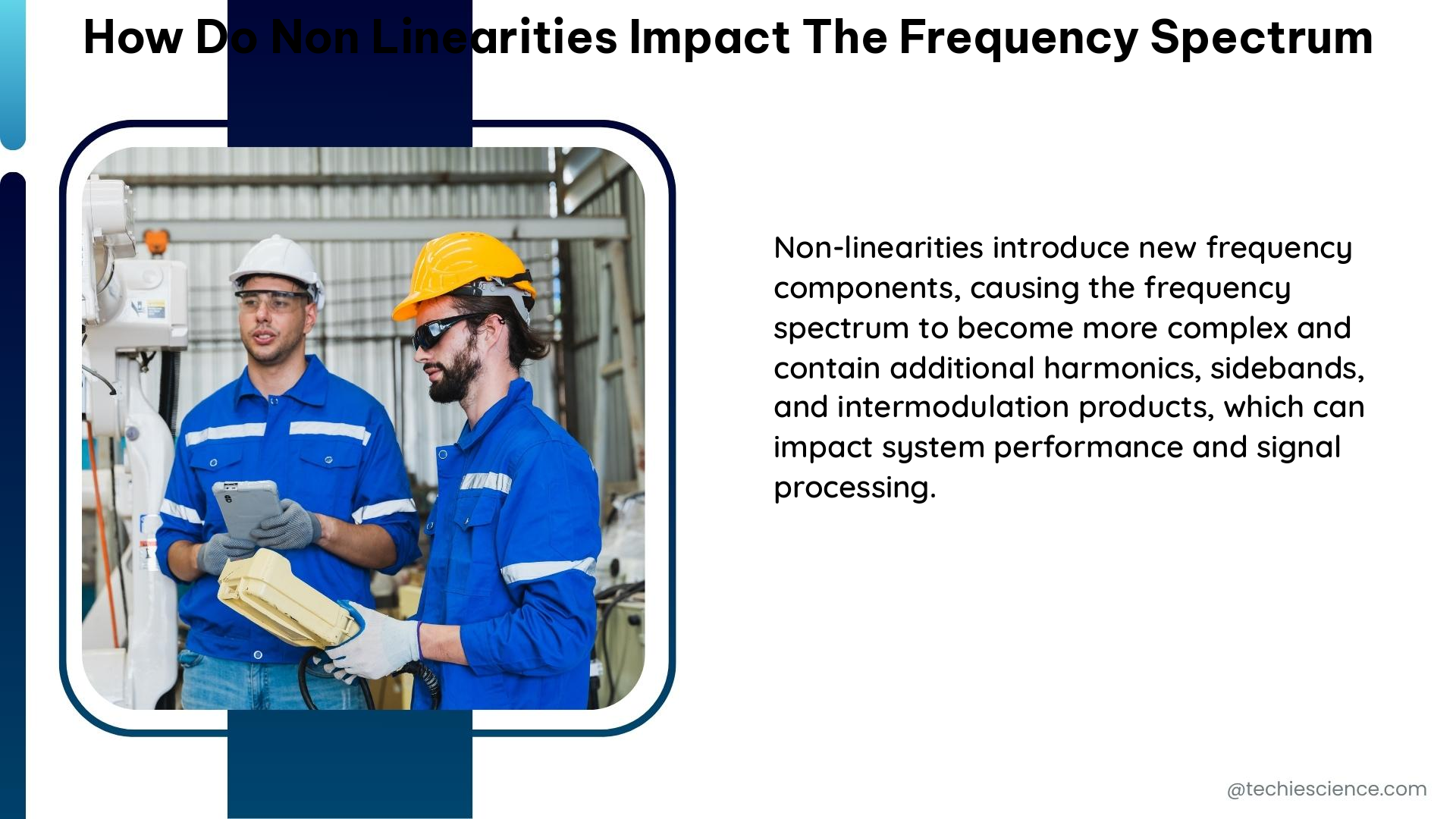 how do non linearities impact the frequency spectrum