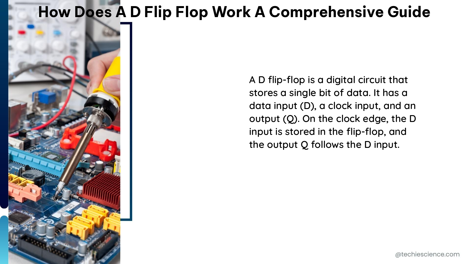 how does a d flip flop work a comprehensive guide