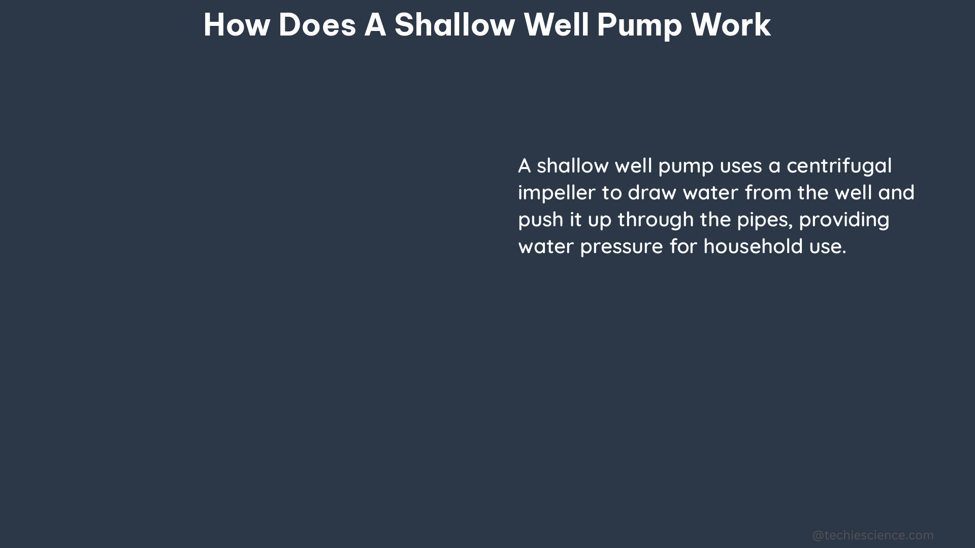 how does a shallow well pump work