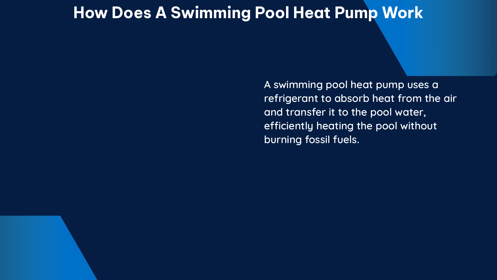 how does a swimming pool heat pump work