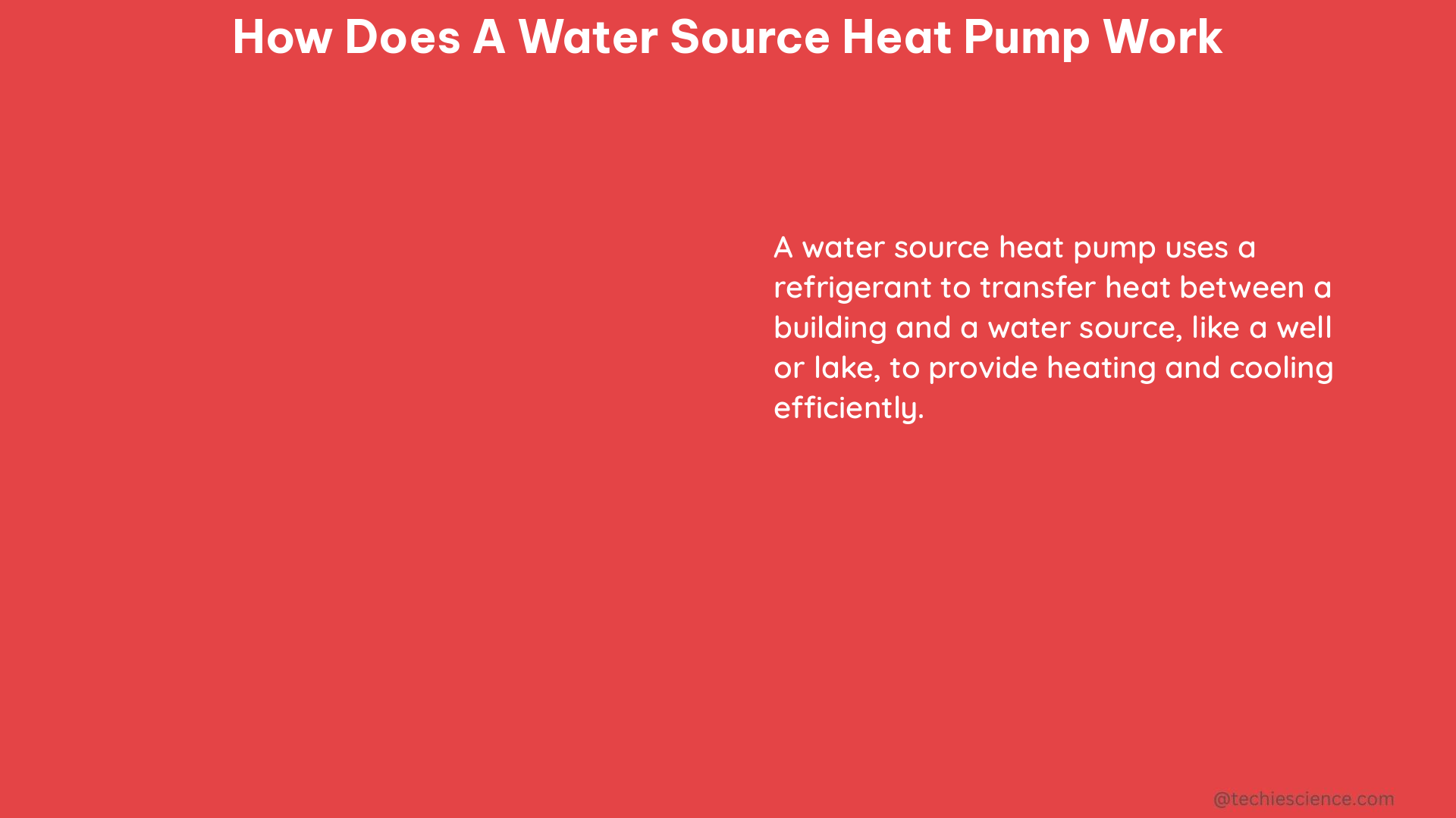 how does a water source heat pump work