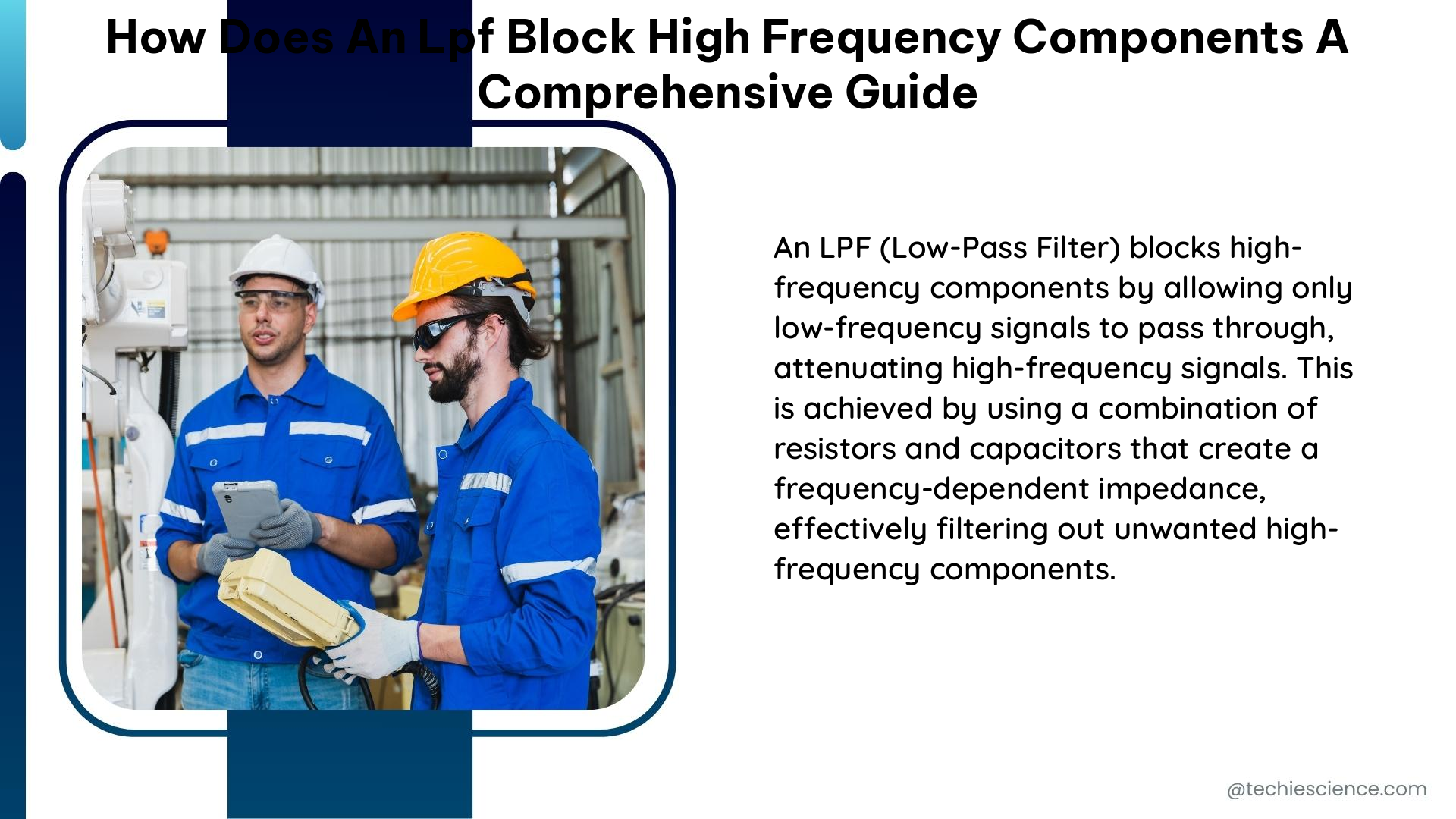 how does an lpf block high frequency components a comprehensive guide