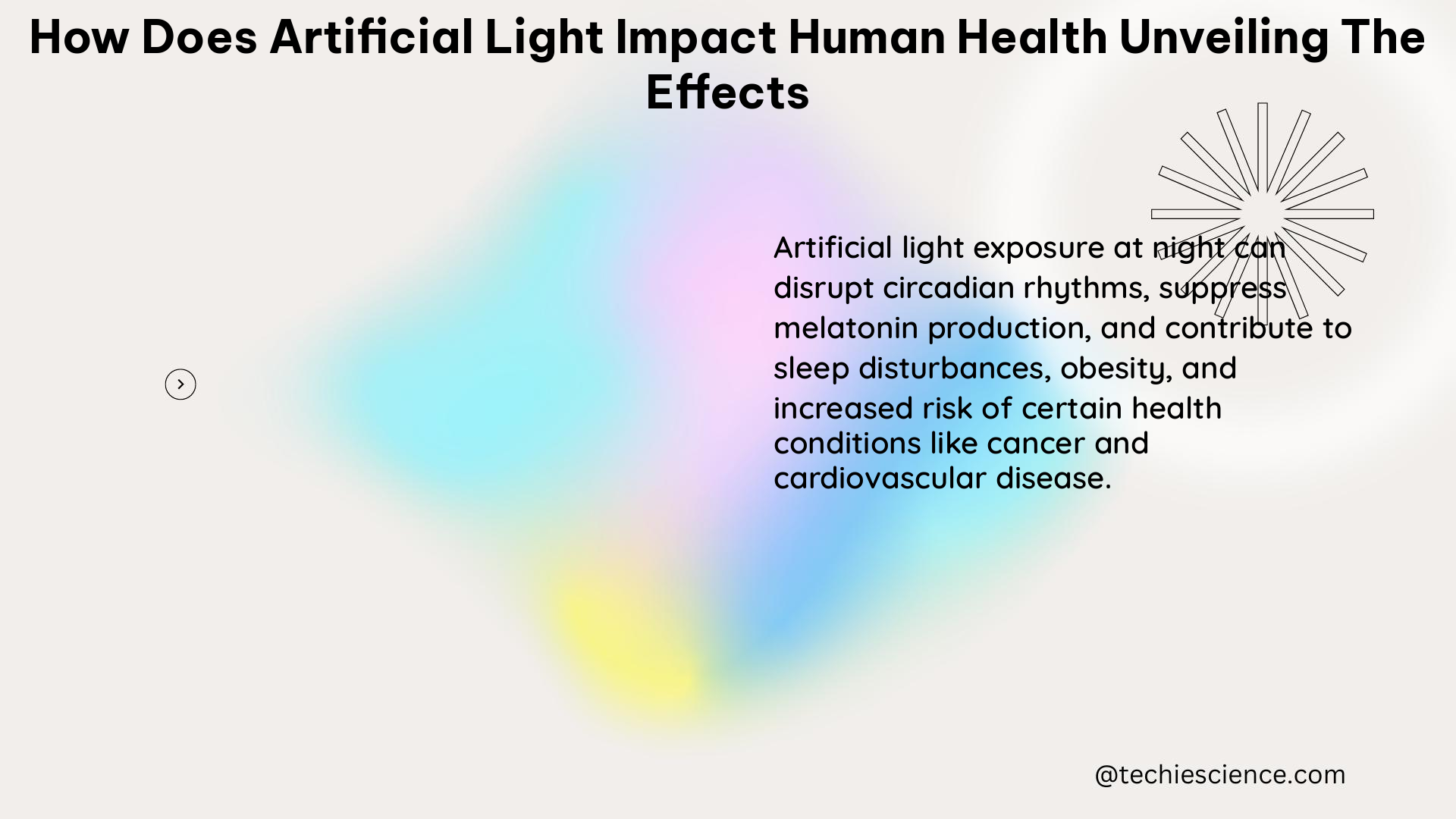 how does artificial light impact human health unveiling the effects