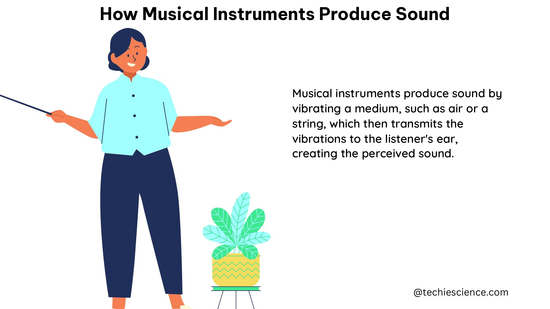 how musical instruments produce sound