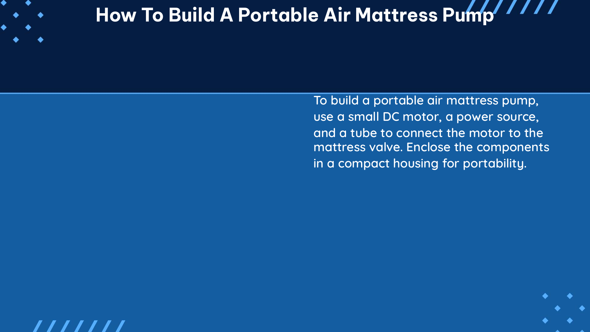 how to build a portable air mattress pump