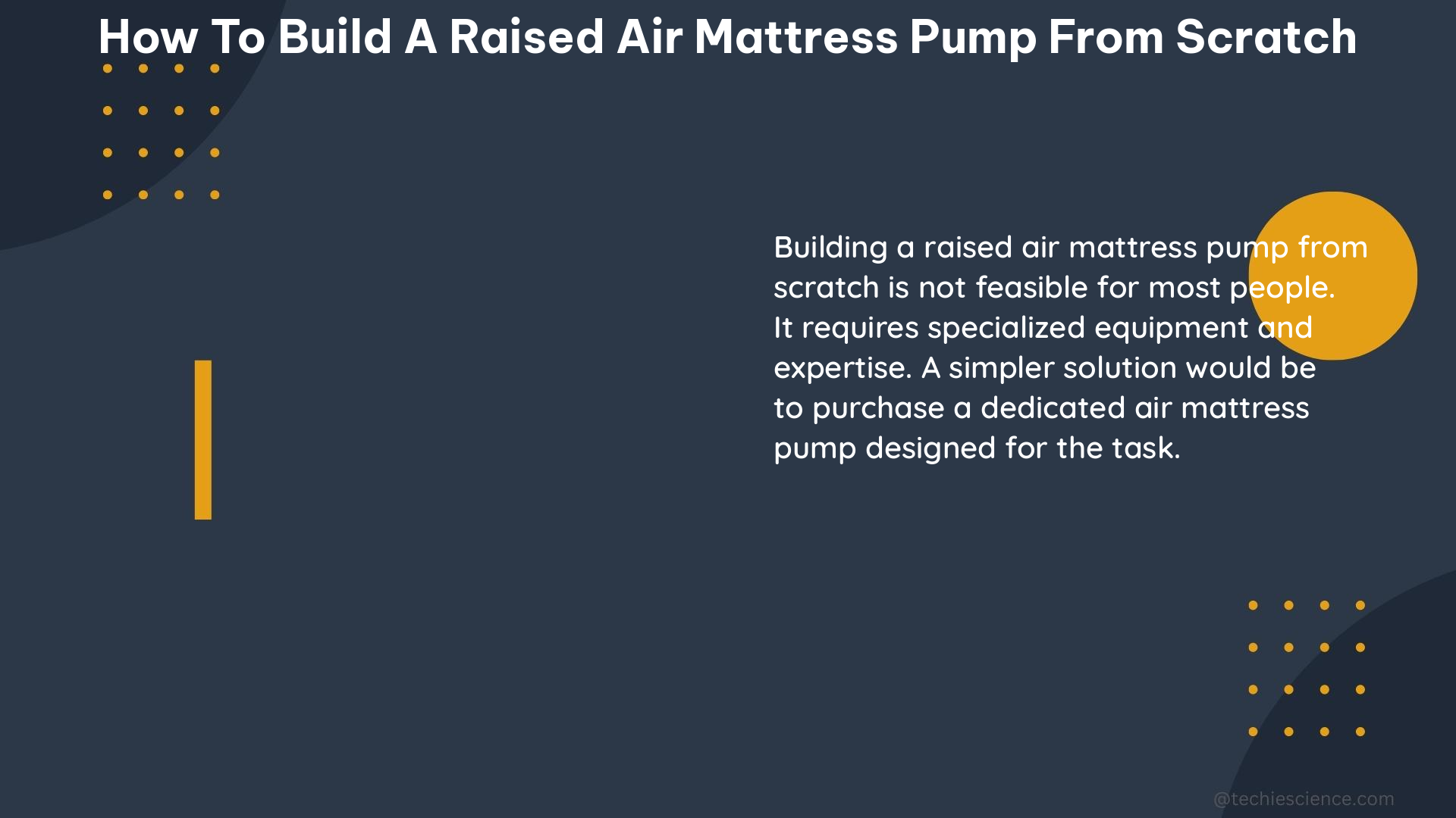 how to build a raised air mattress pump from scratch