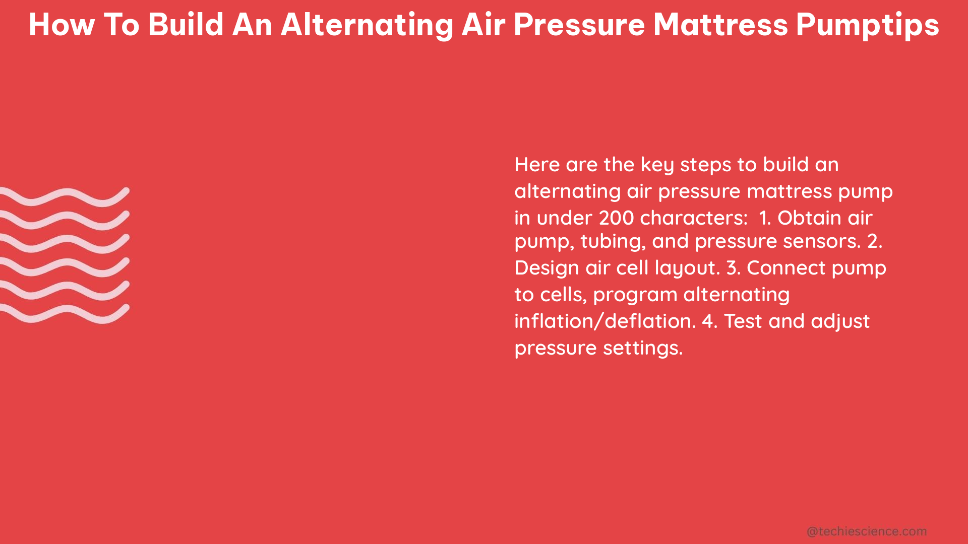 how to build an alternating air pressure mattress pumptips