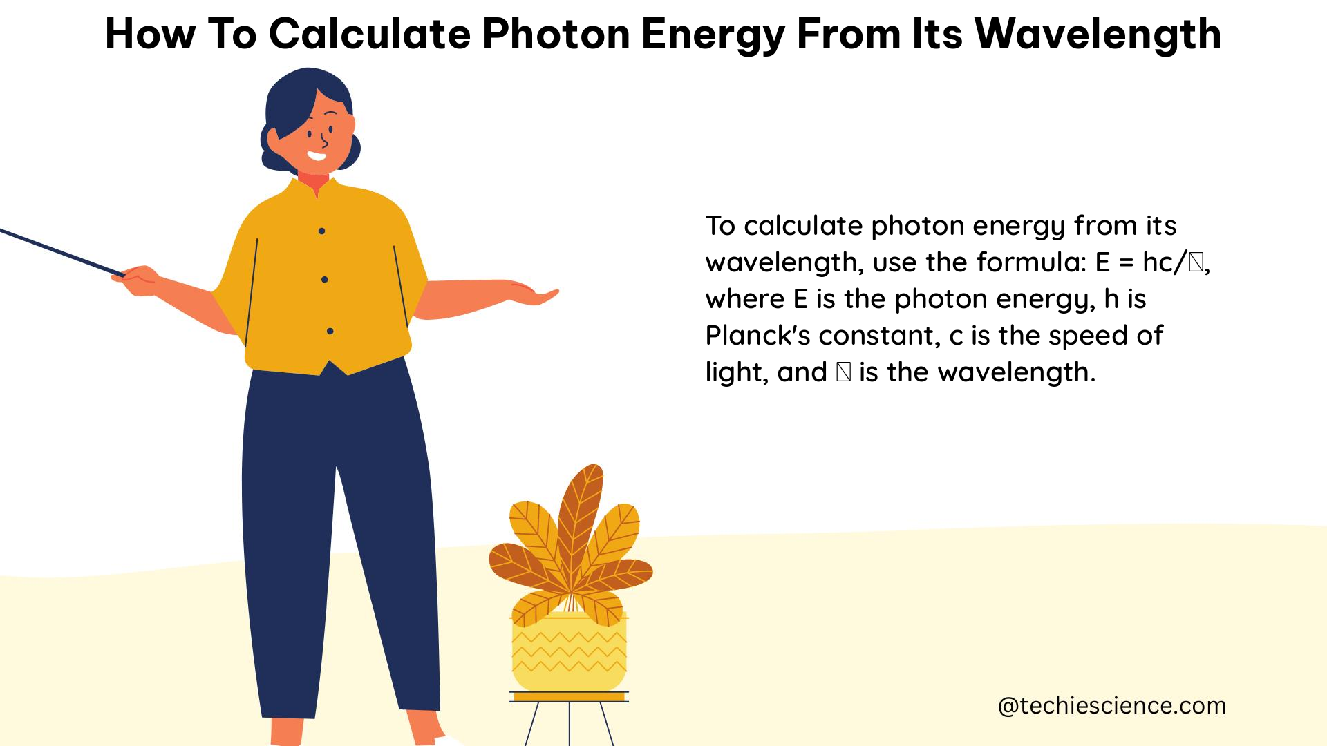 how to calculate photon energy from its wavelength