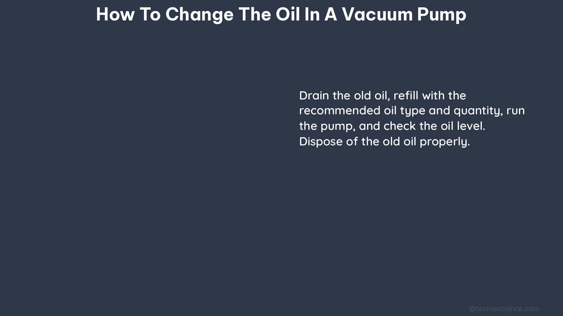 how to change the oil in a vacuum pump