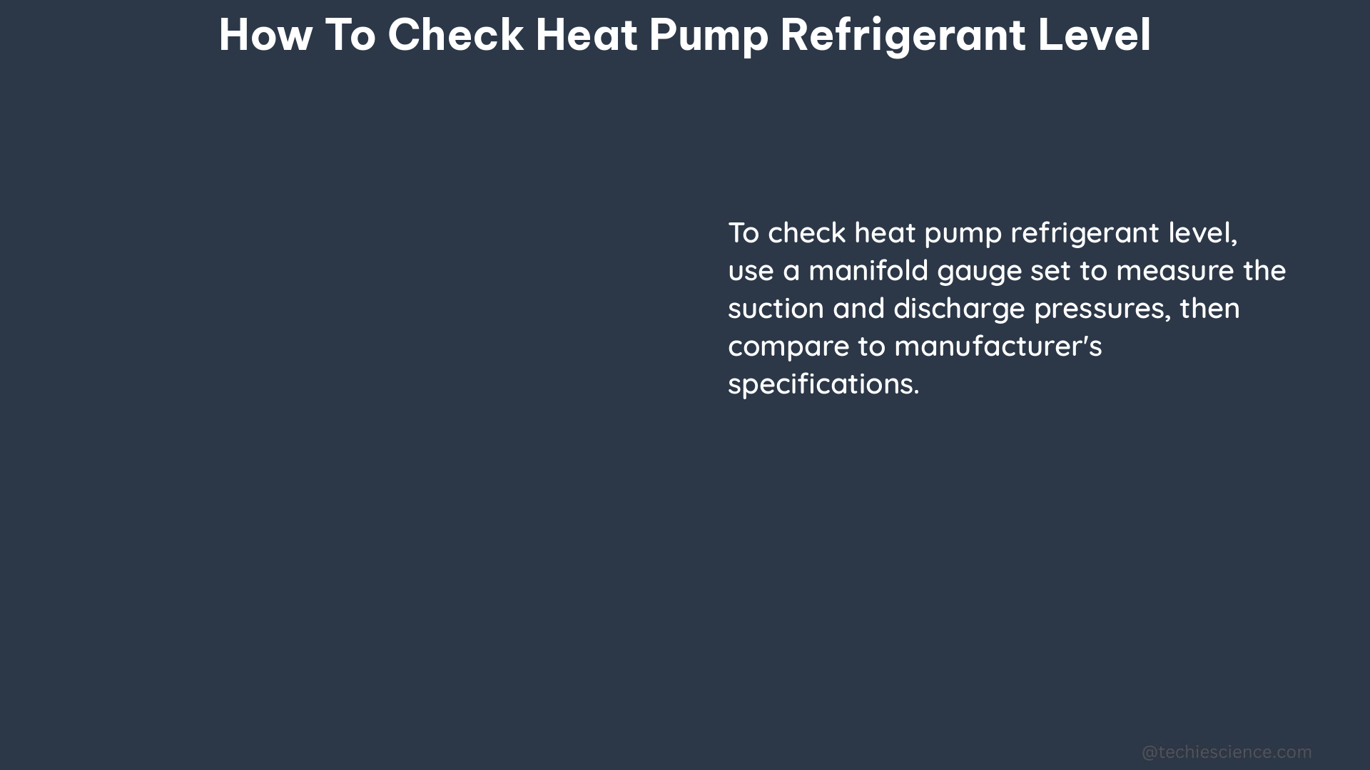 how to check heat pump refrigerant level