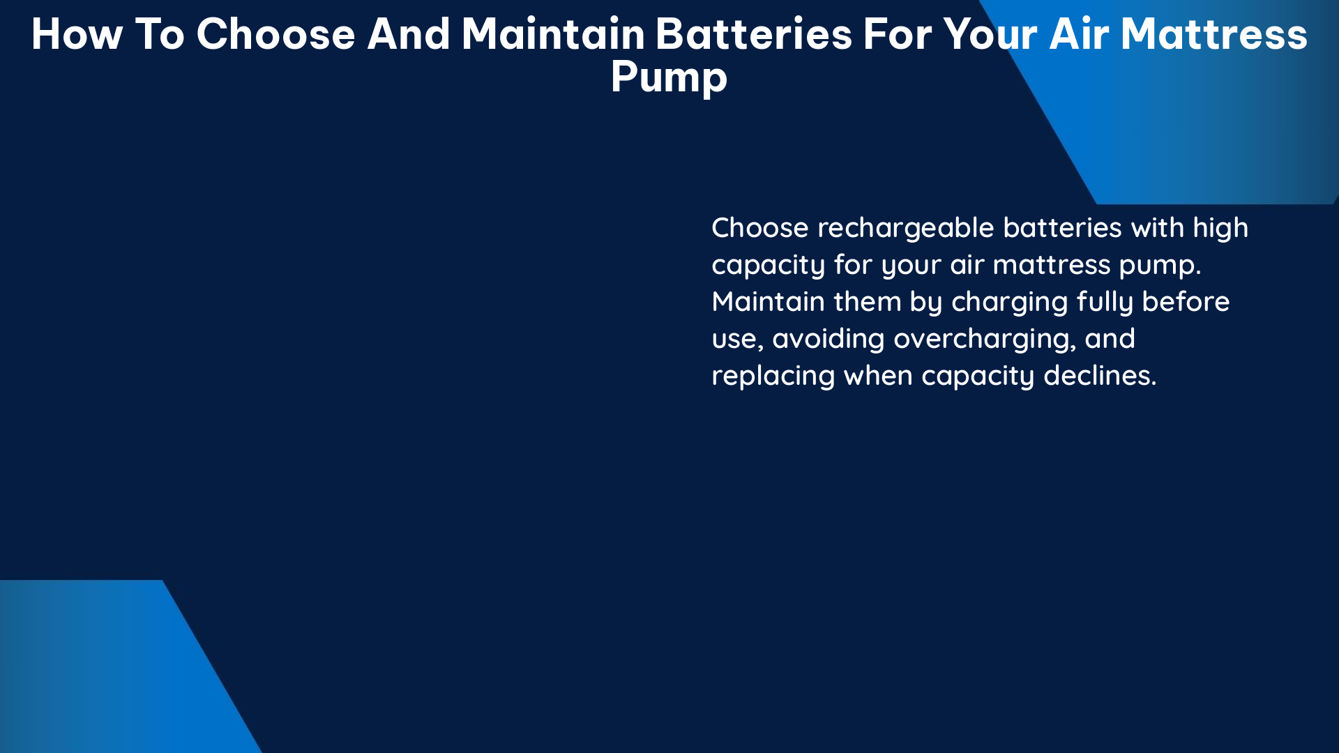 how to choose and maintain batteries for your air mattress pump