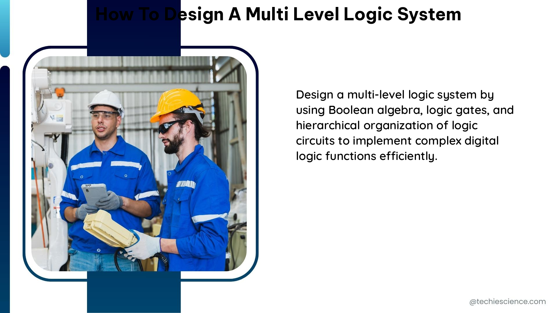 how to design a multi level logic system