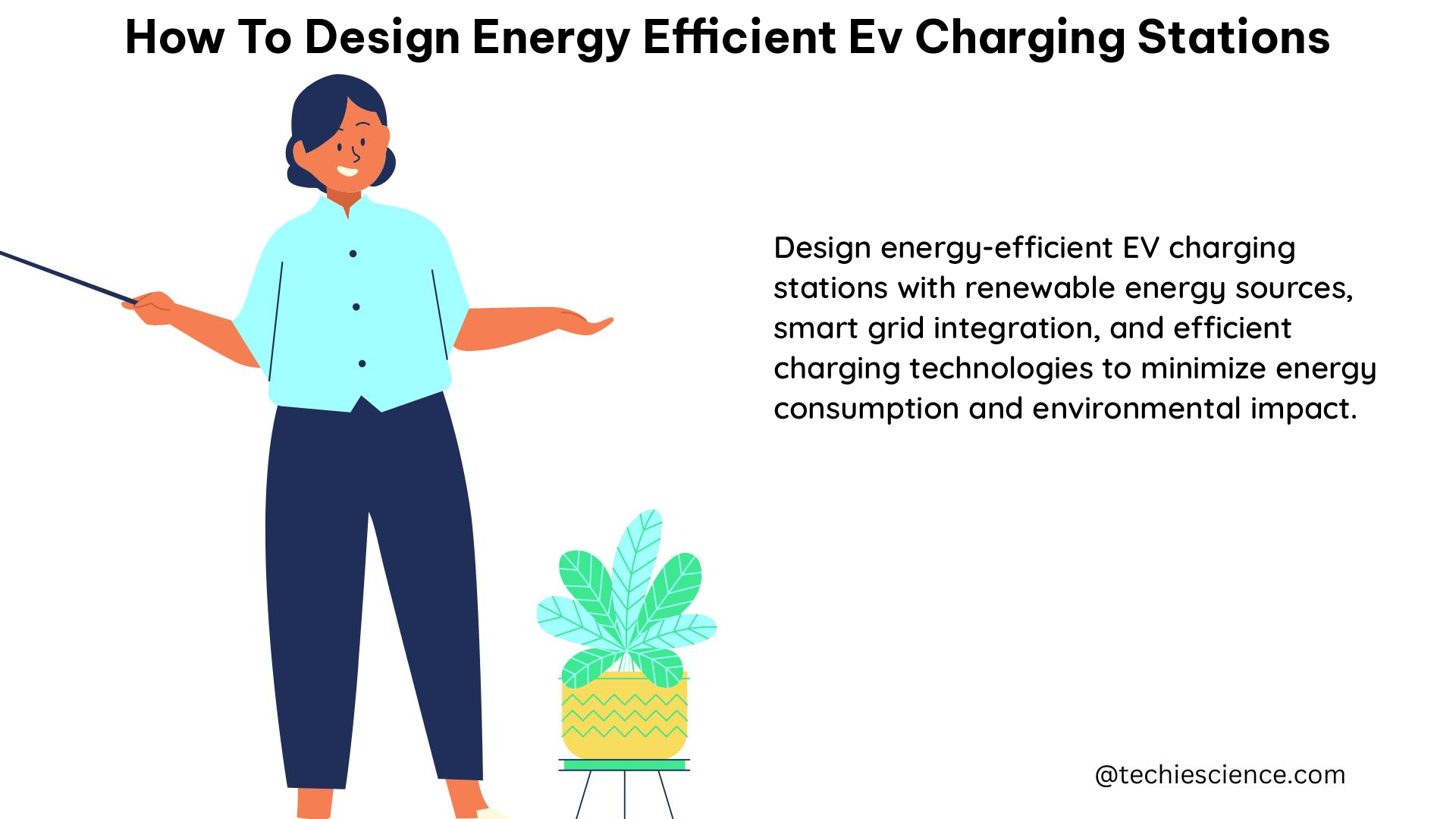 how to design energy efficient ev charging stations