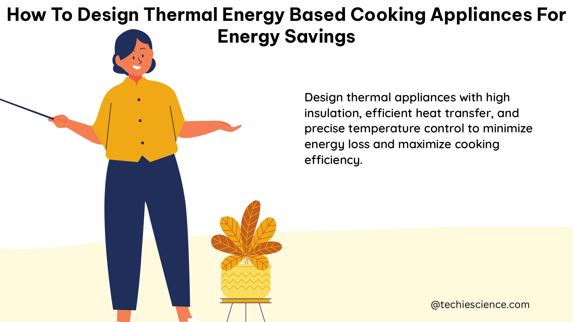 how to design thermal energy based cooking appliances for energy savings