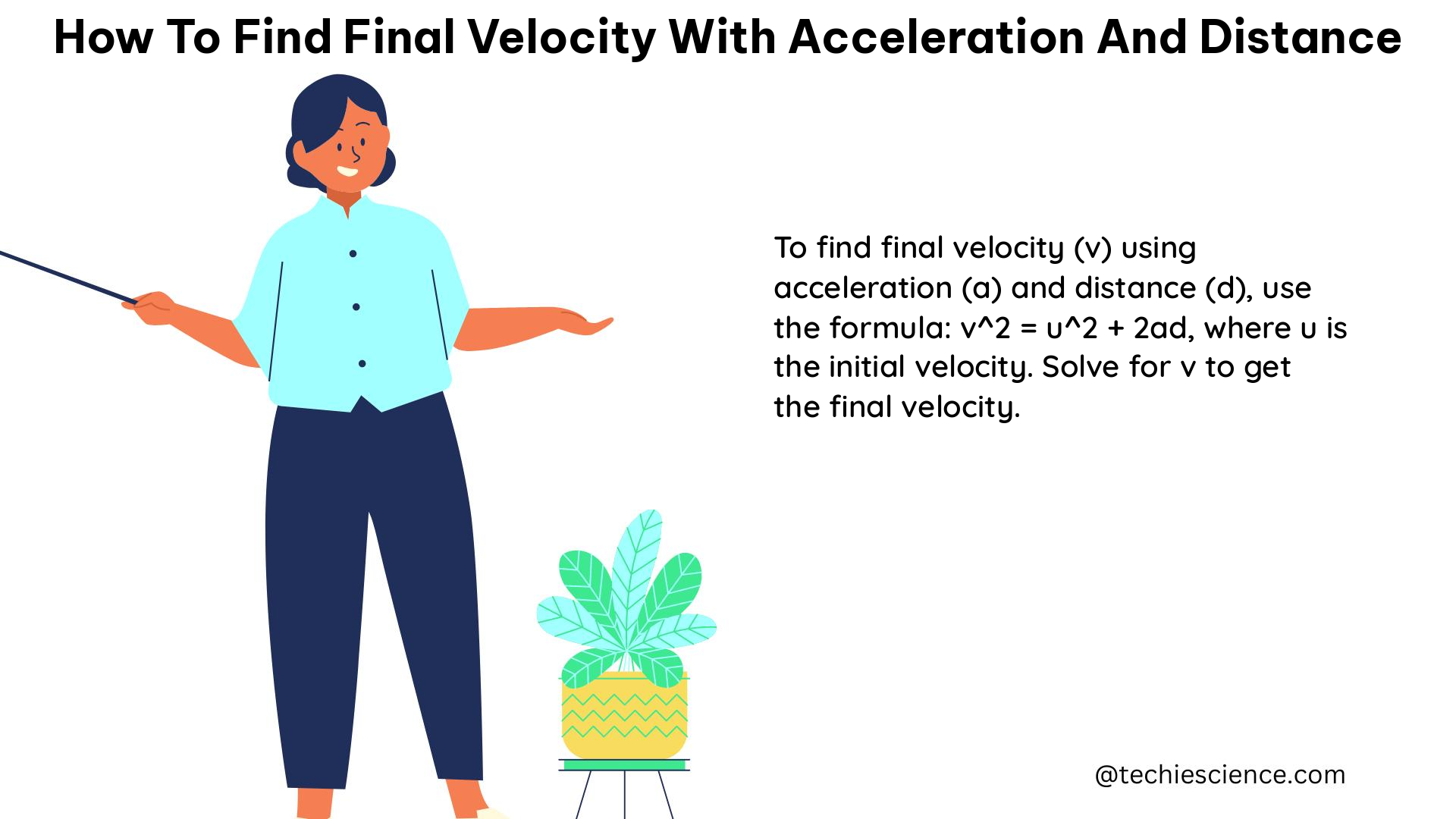 how to find final velocity with acceleration and distance