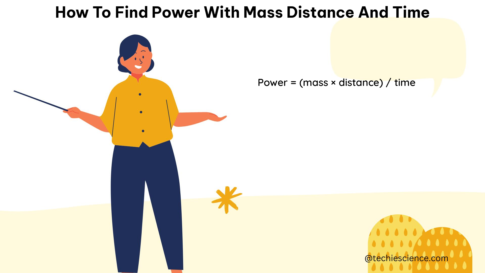 how to find power with mass distance and time