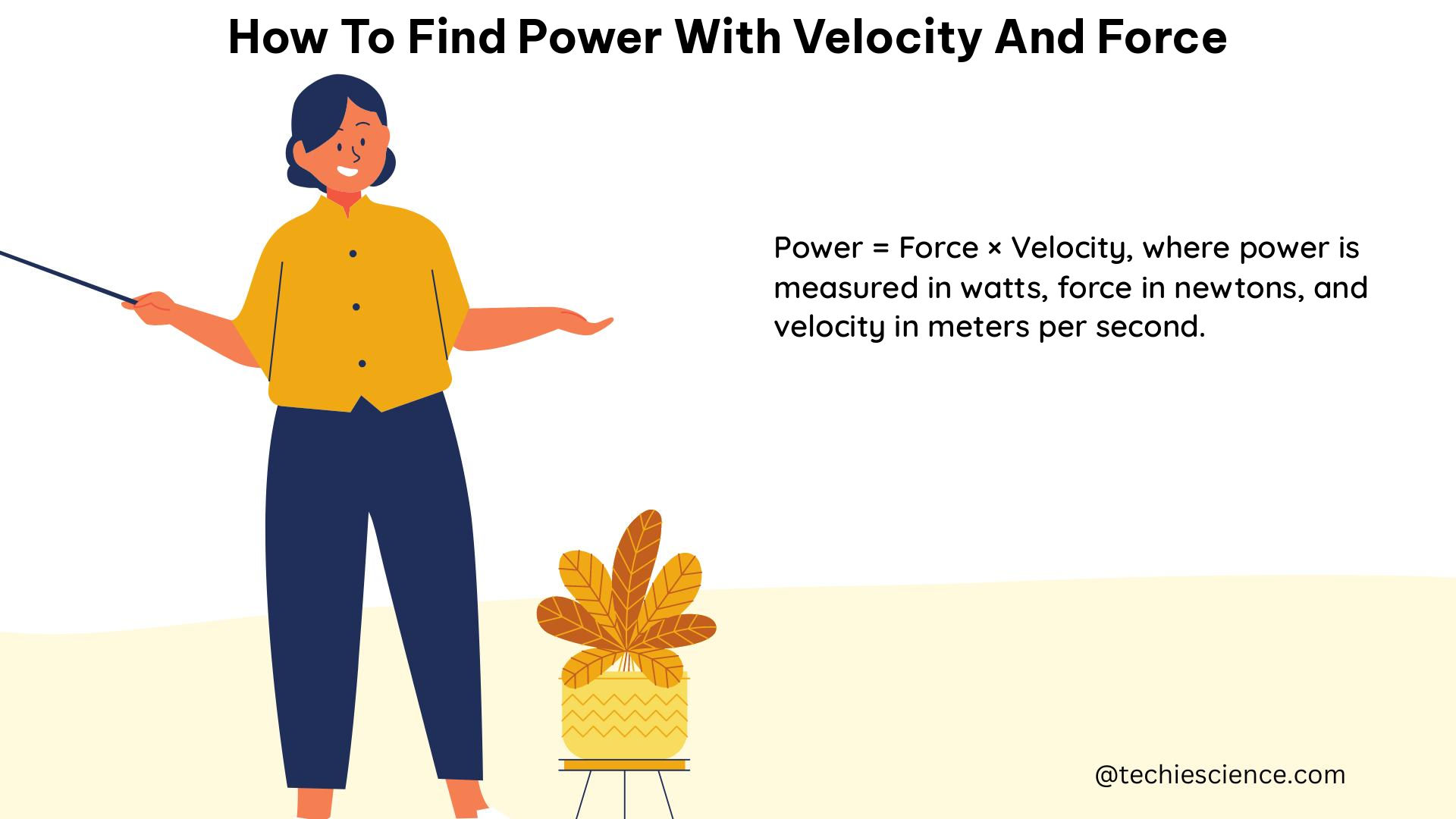 how to find power with velocity and force