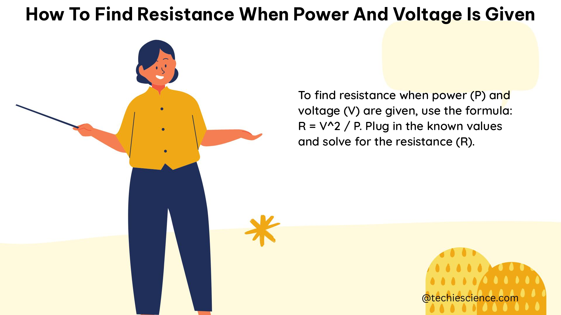 how to find resistance when power and voltage is given