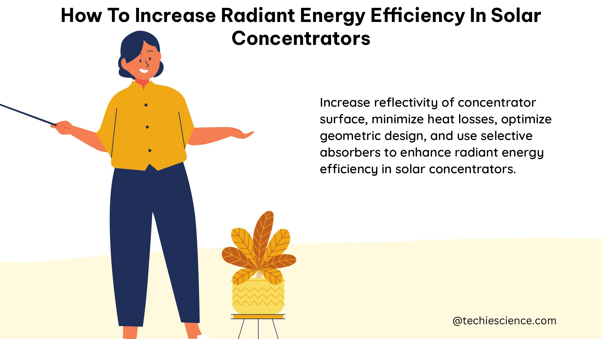 how to increase radiant energy efficiency in solar concentrators