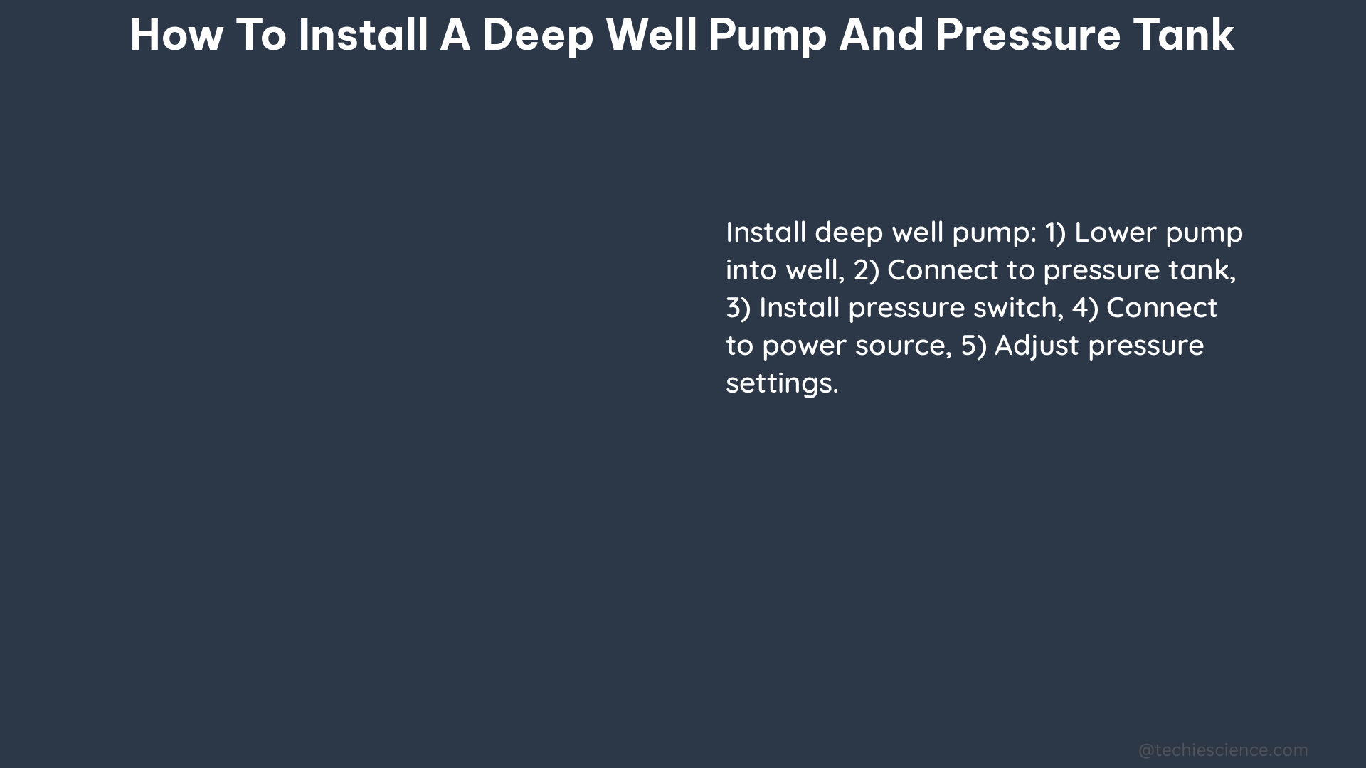 how to install a deep well pump and pressure tank