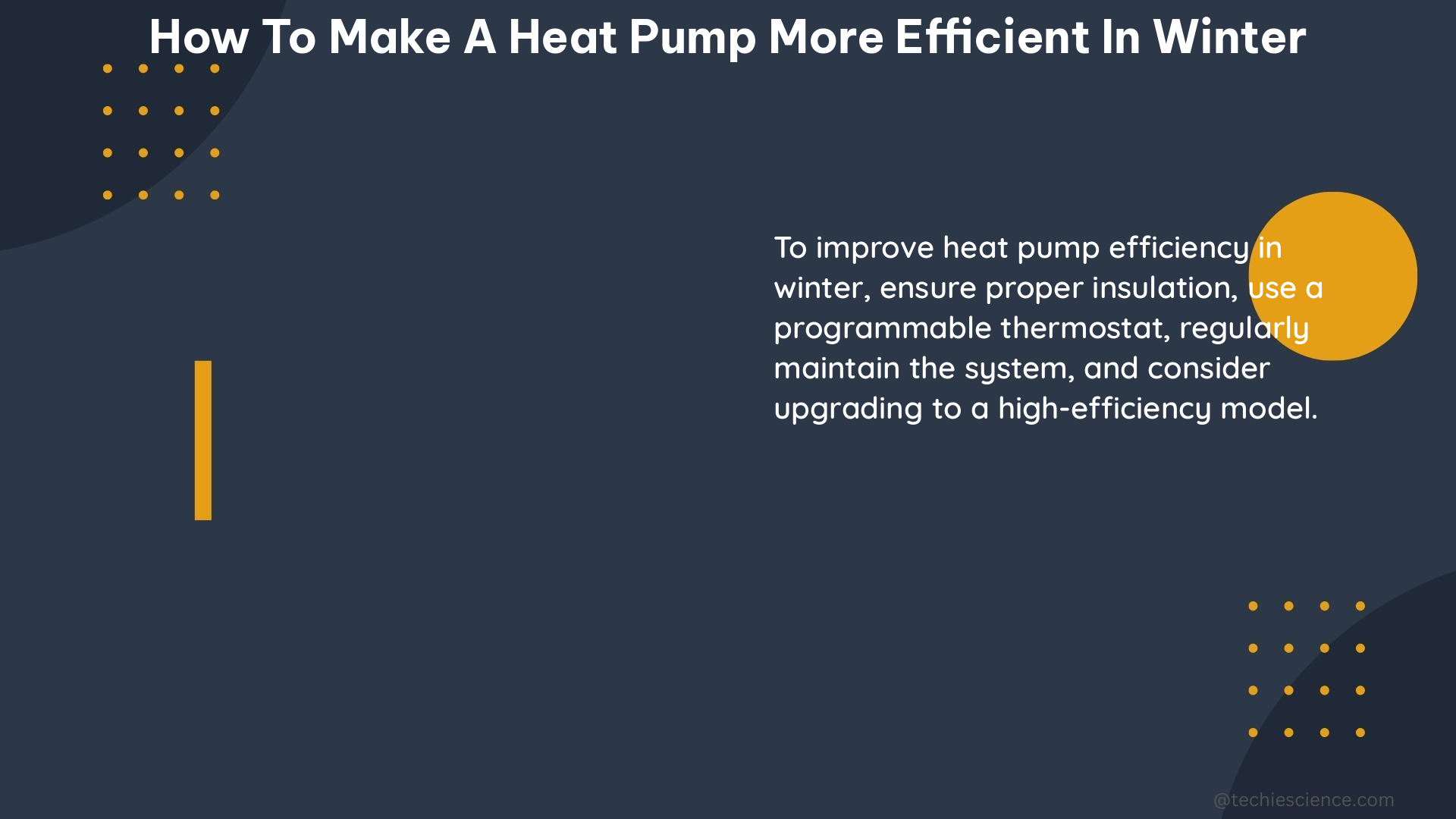 how to make a heat pump more efficient in winter