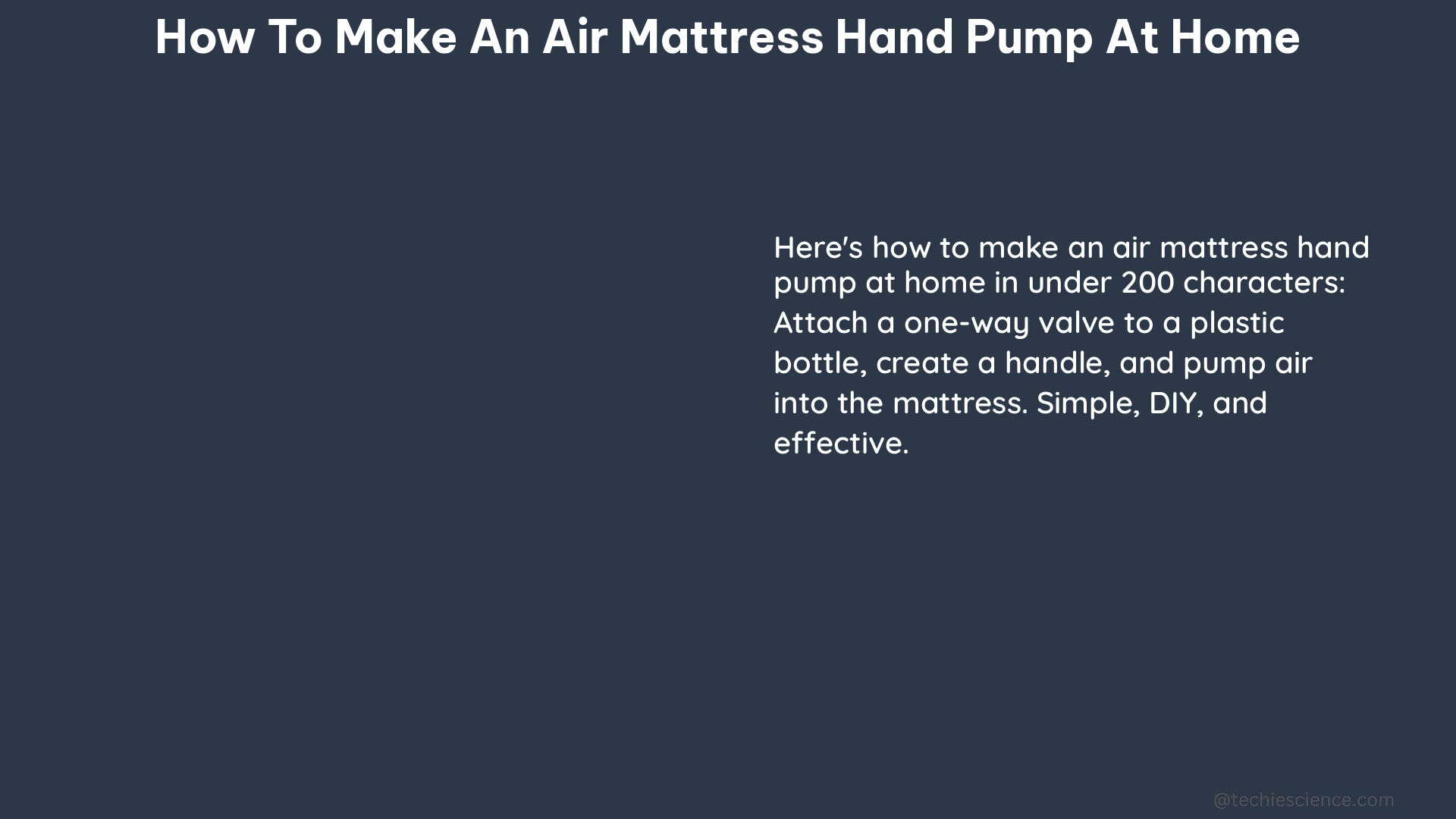 how to make an air mattress hand pump at home