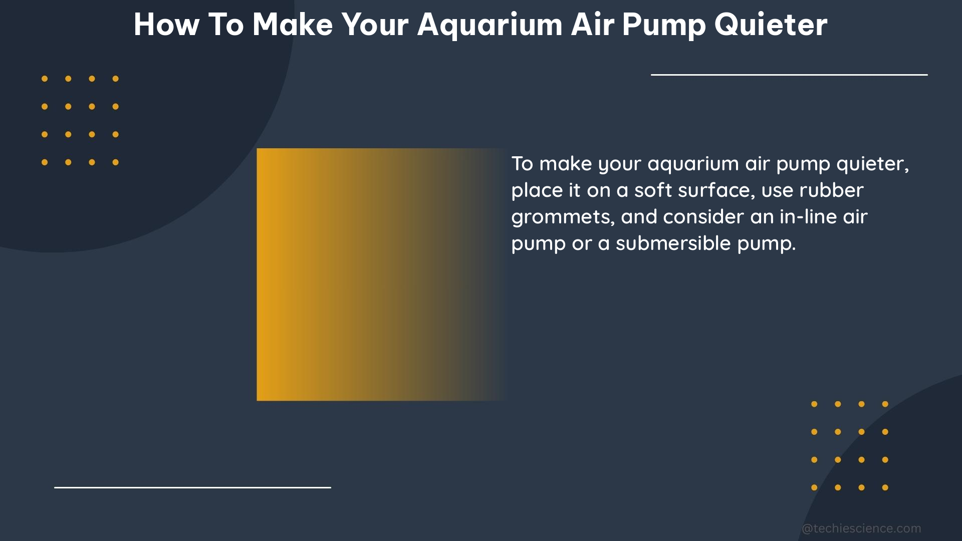 how to make your aquarium air pump quieter