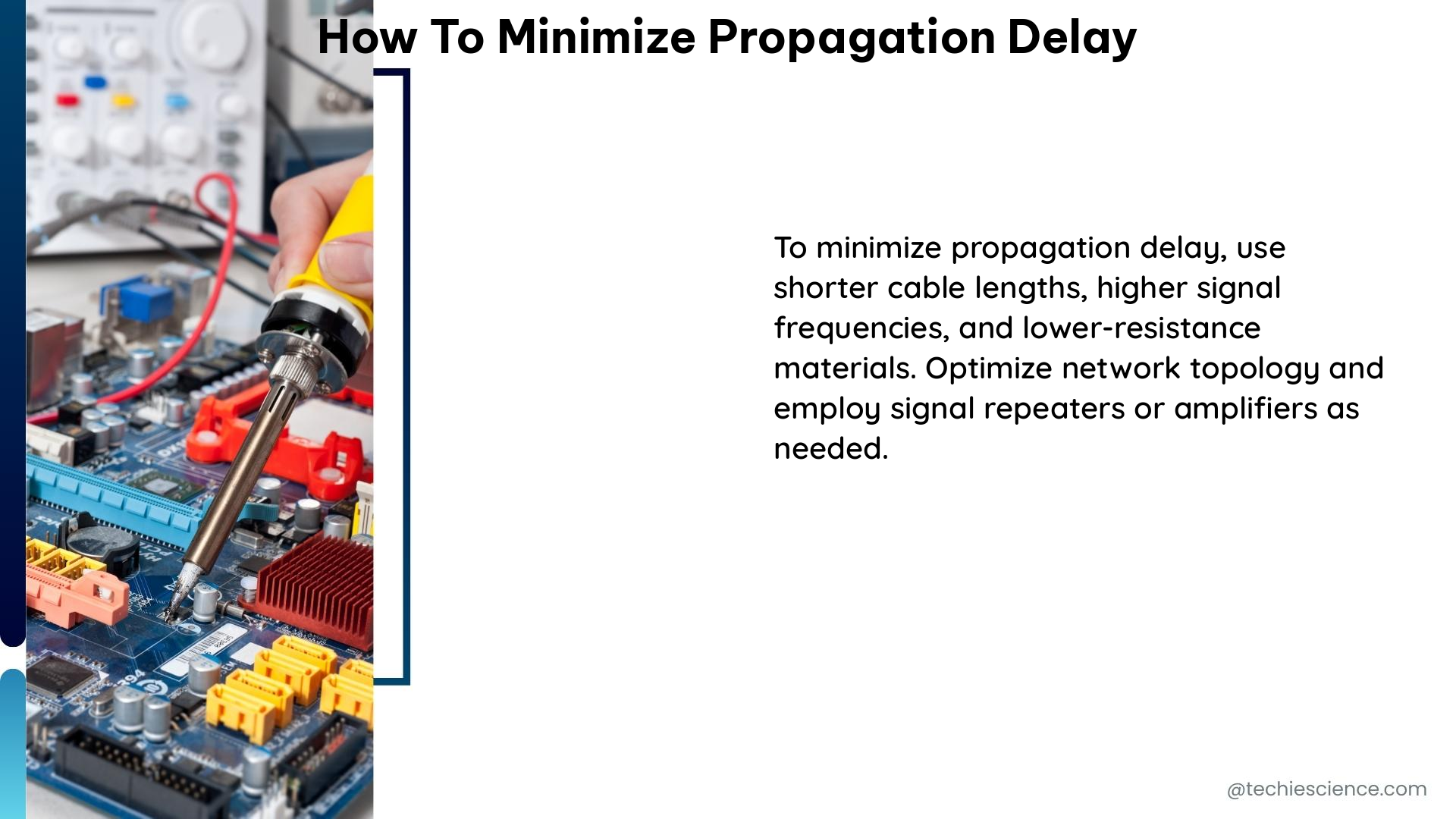 how to minimize propagation delay