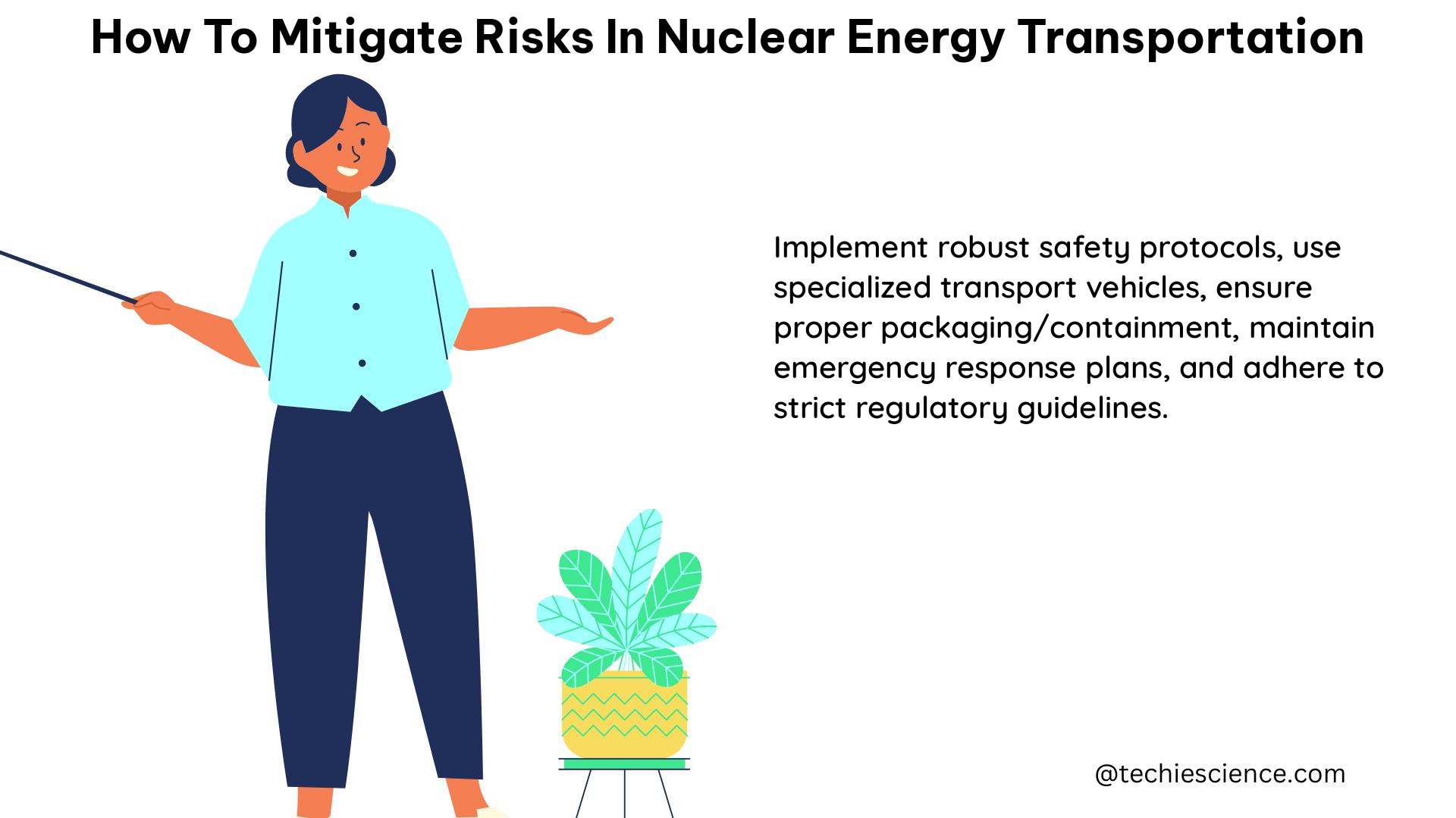 how to mitigate risks in nuclear energy transportation