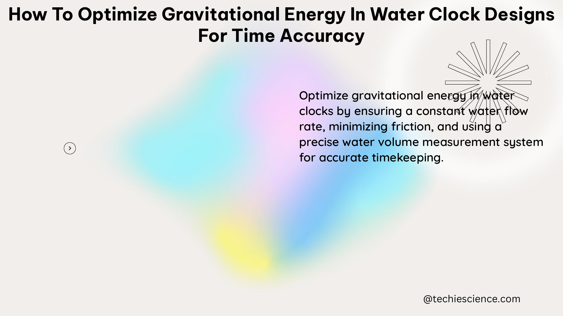 how to optimize gravitational energy in water clock designs for time accuracy