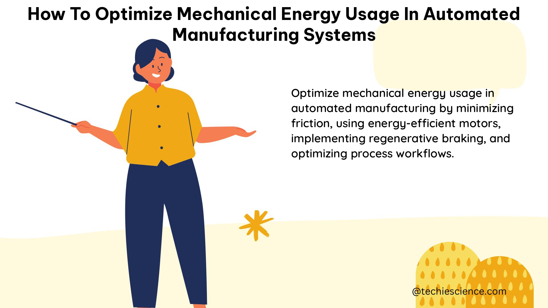 how to optimize mechanical energy usage in automated manufacturing systems