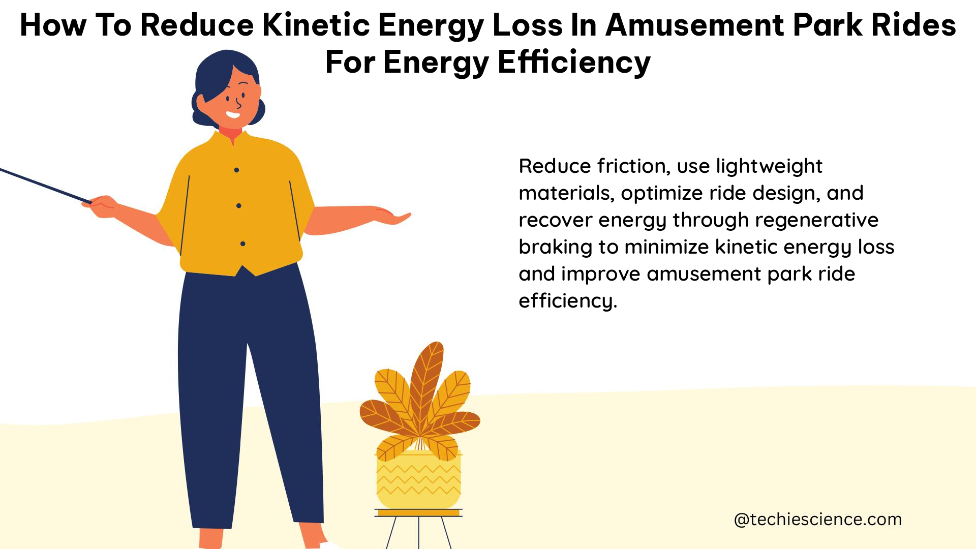 how to reduce kinetic energy loss in amusement park rides for energy efficiency