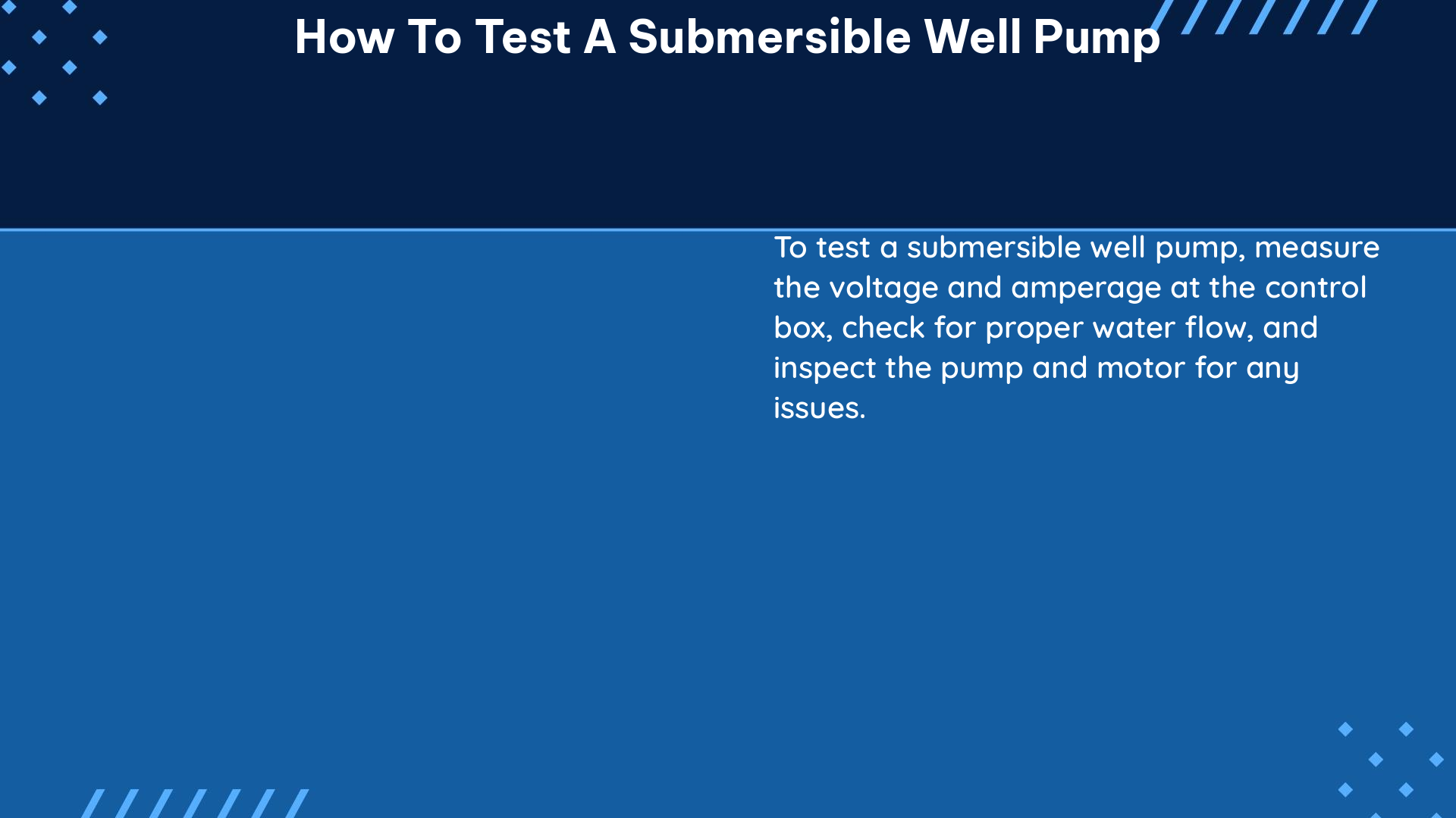 how to test a submersible well pump