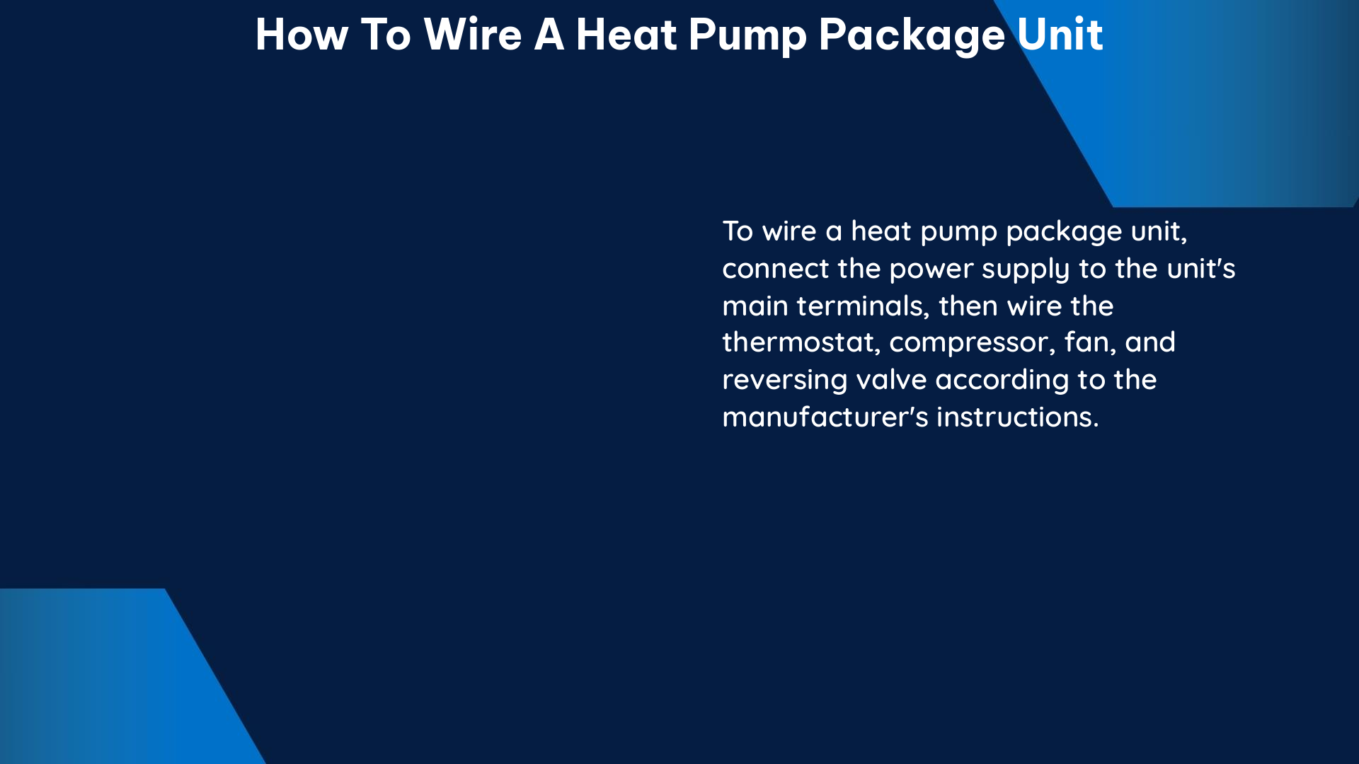 how to wire a heat pump package unit