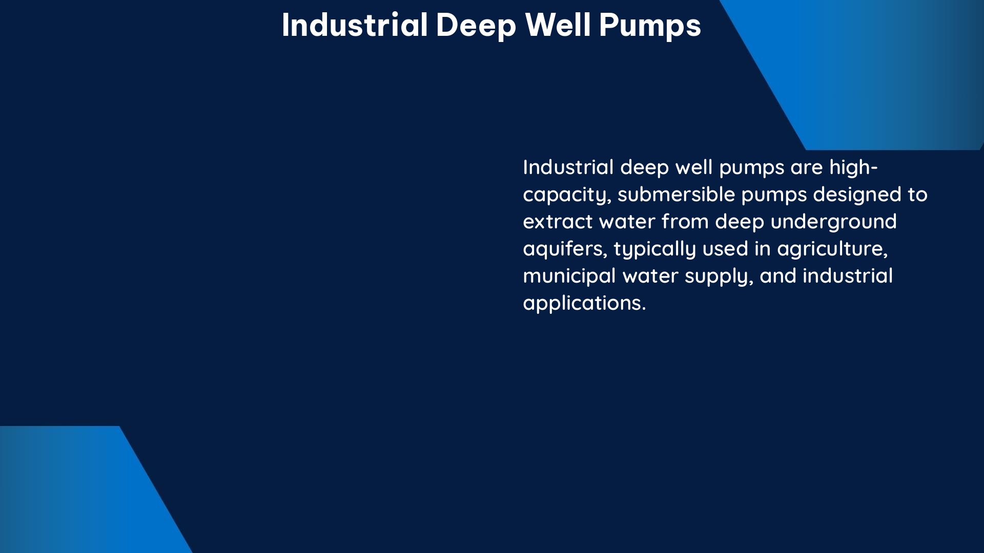 industrial deep well pumps