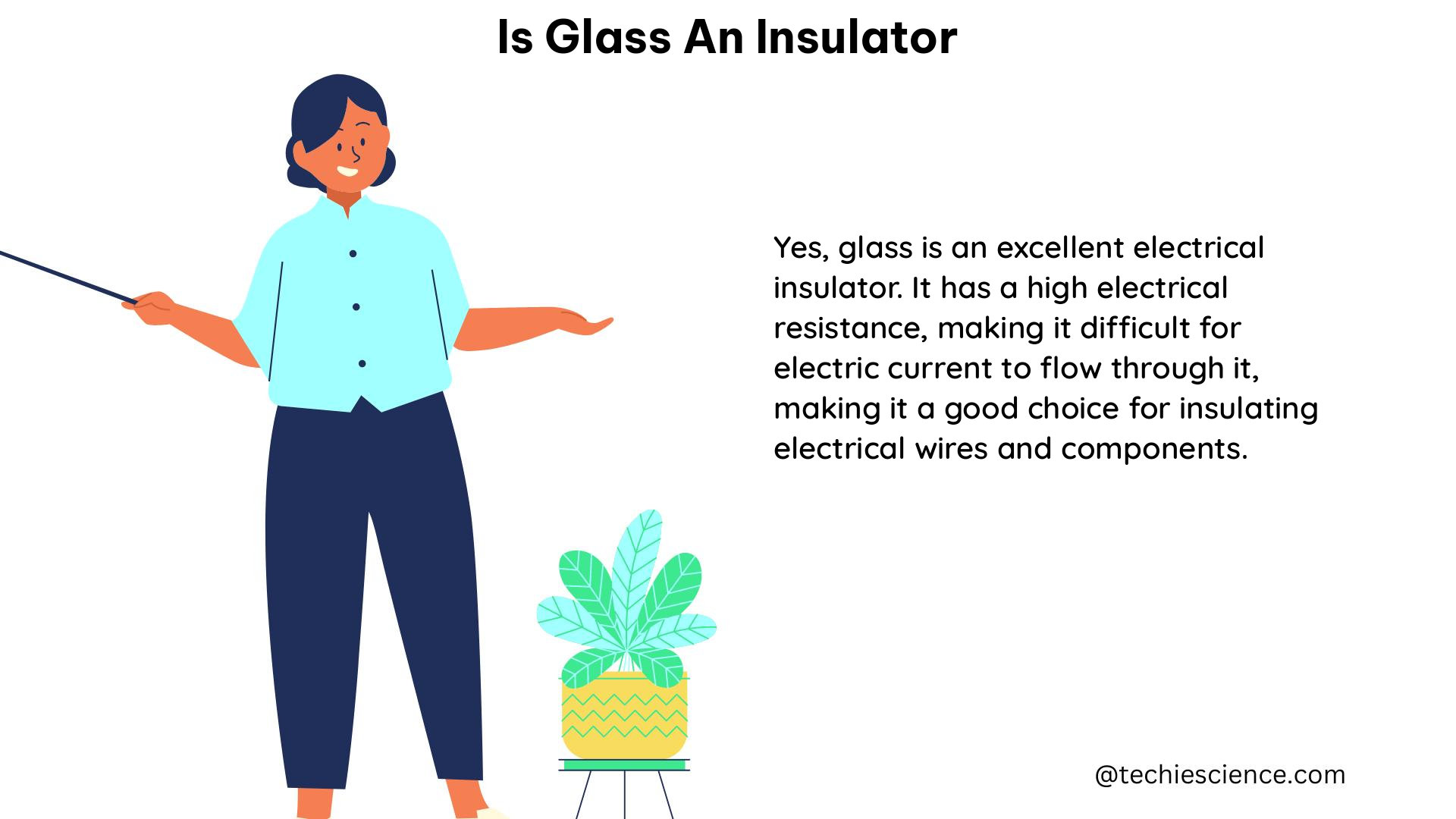 is glass an insulator