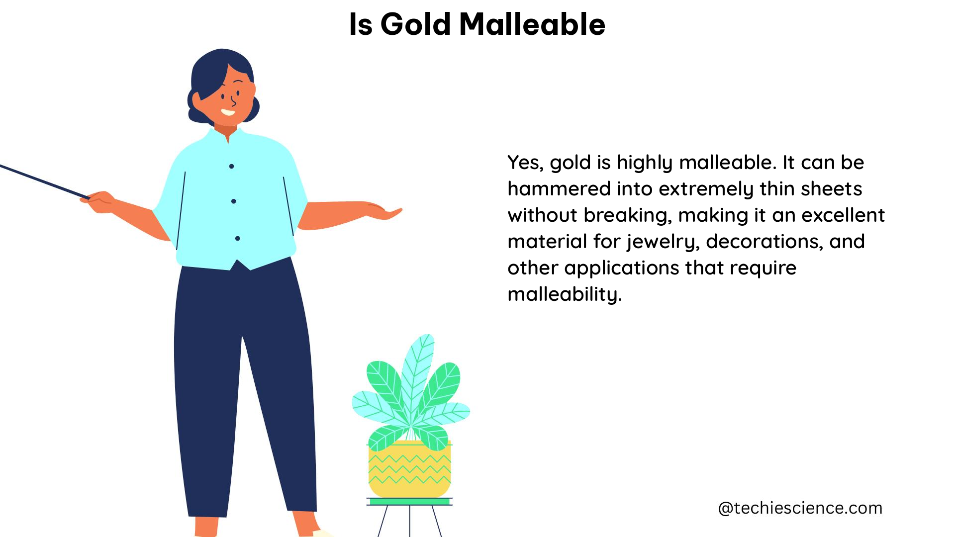 is gold malleable