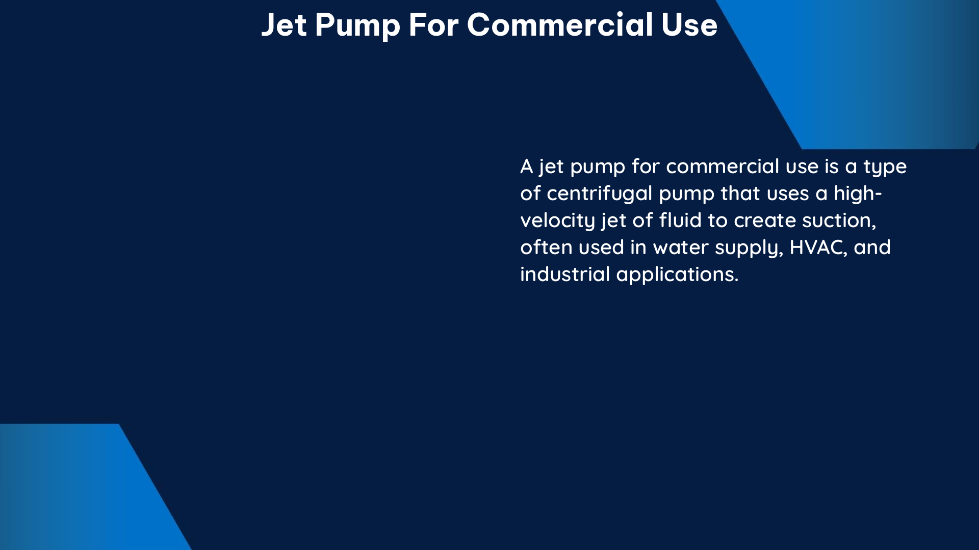 jet pump for commercial use