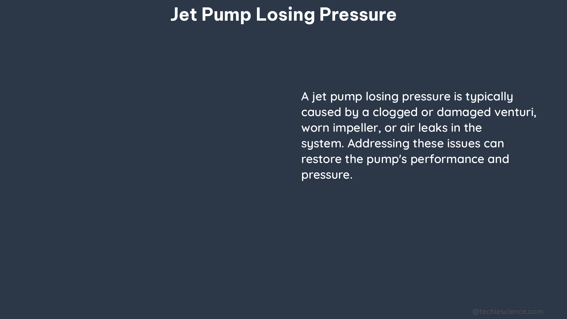 jet pump losing pressure