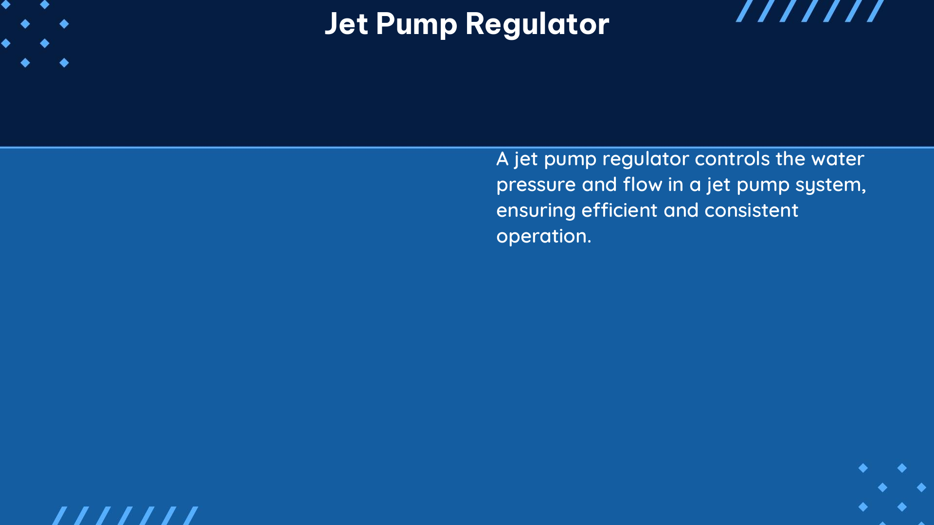 jet pump regulator