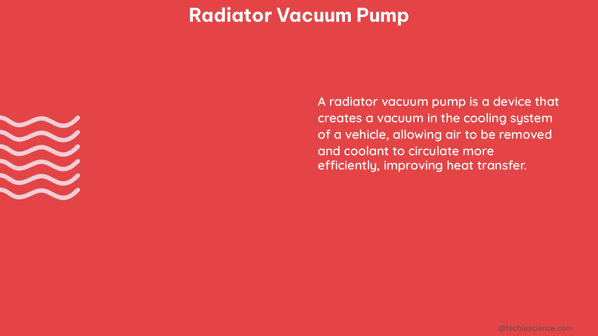 radiator vacuum pump