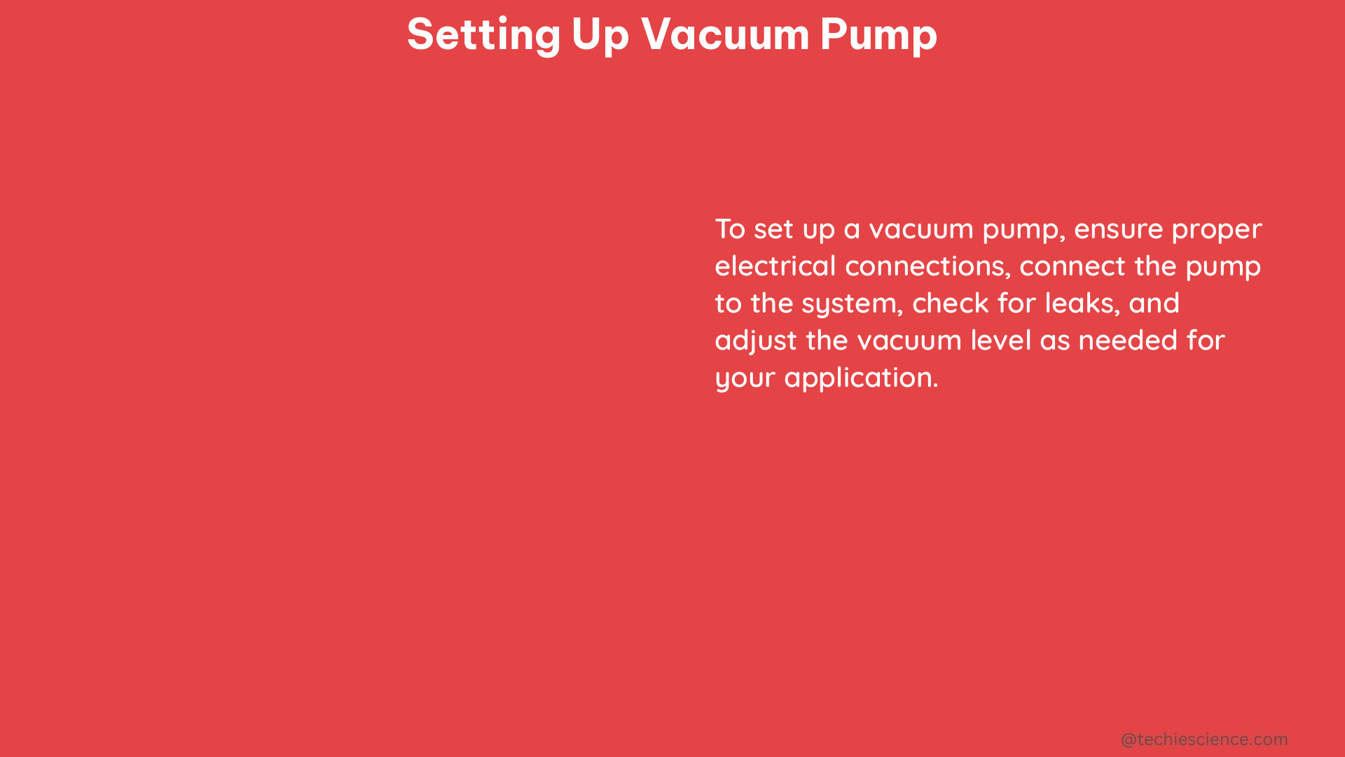 setting up vacuum pump