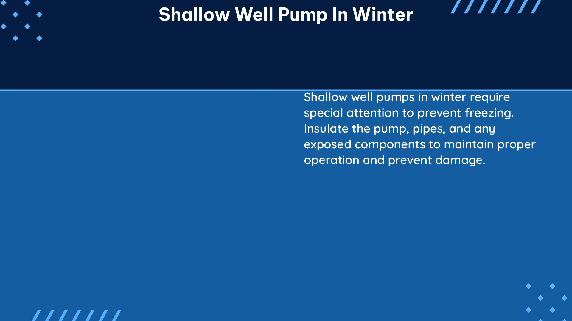 shallow well pump in winter