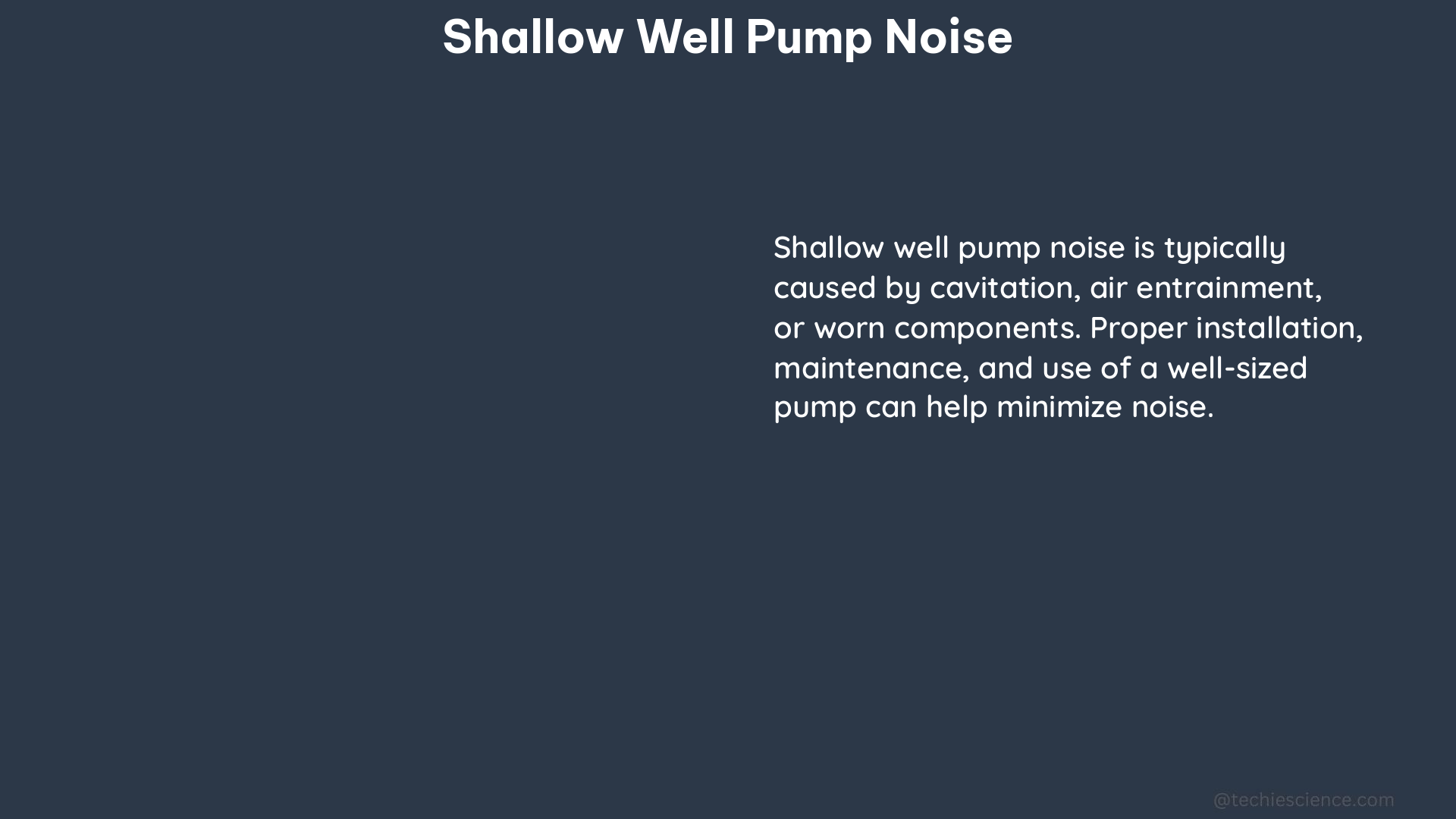 shallow well pump noise