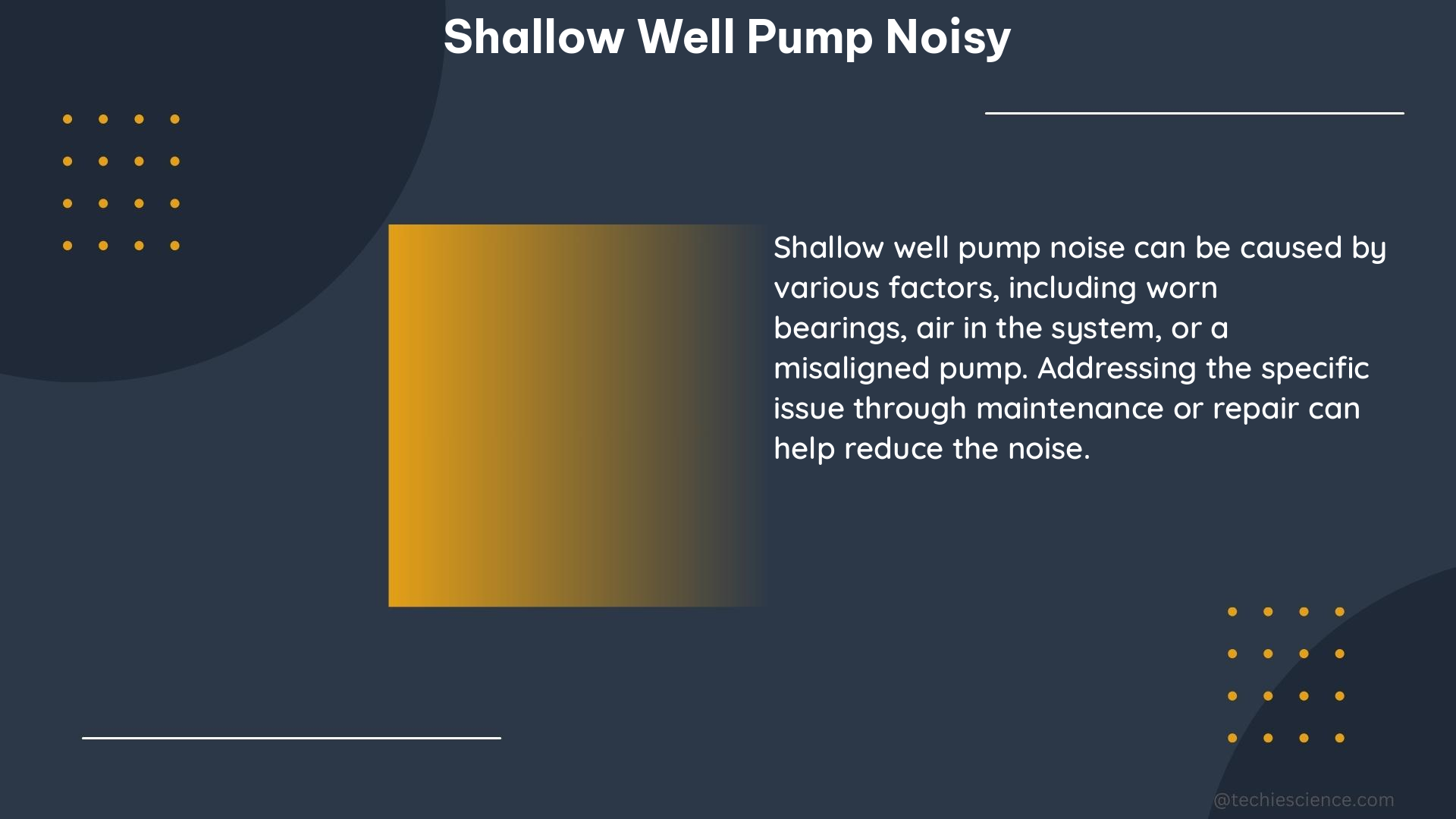 shallow well pump noisy