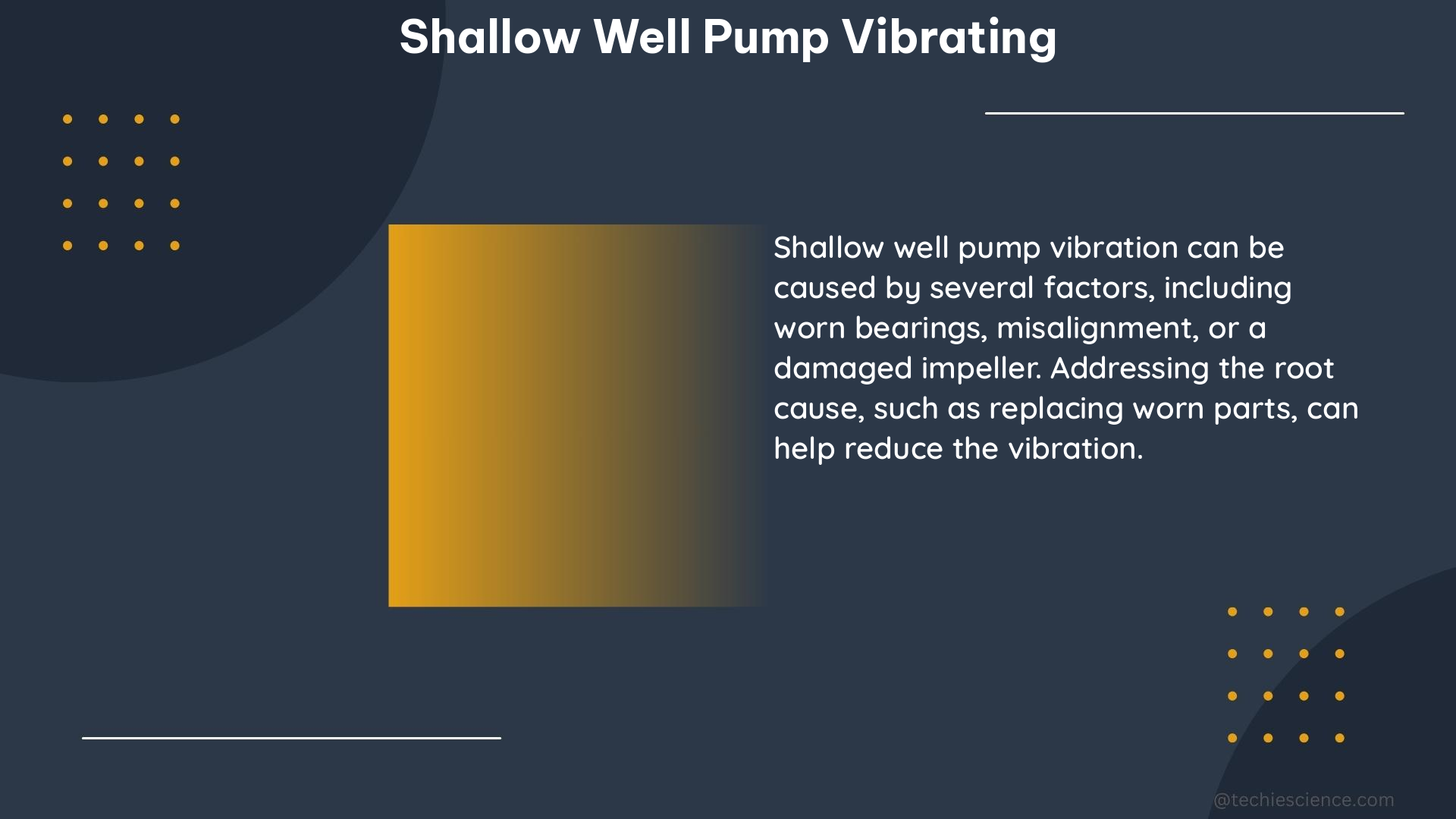 shallow well pump vibrating