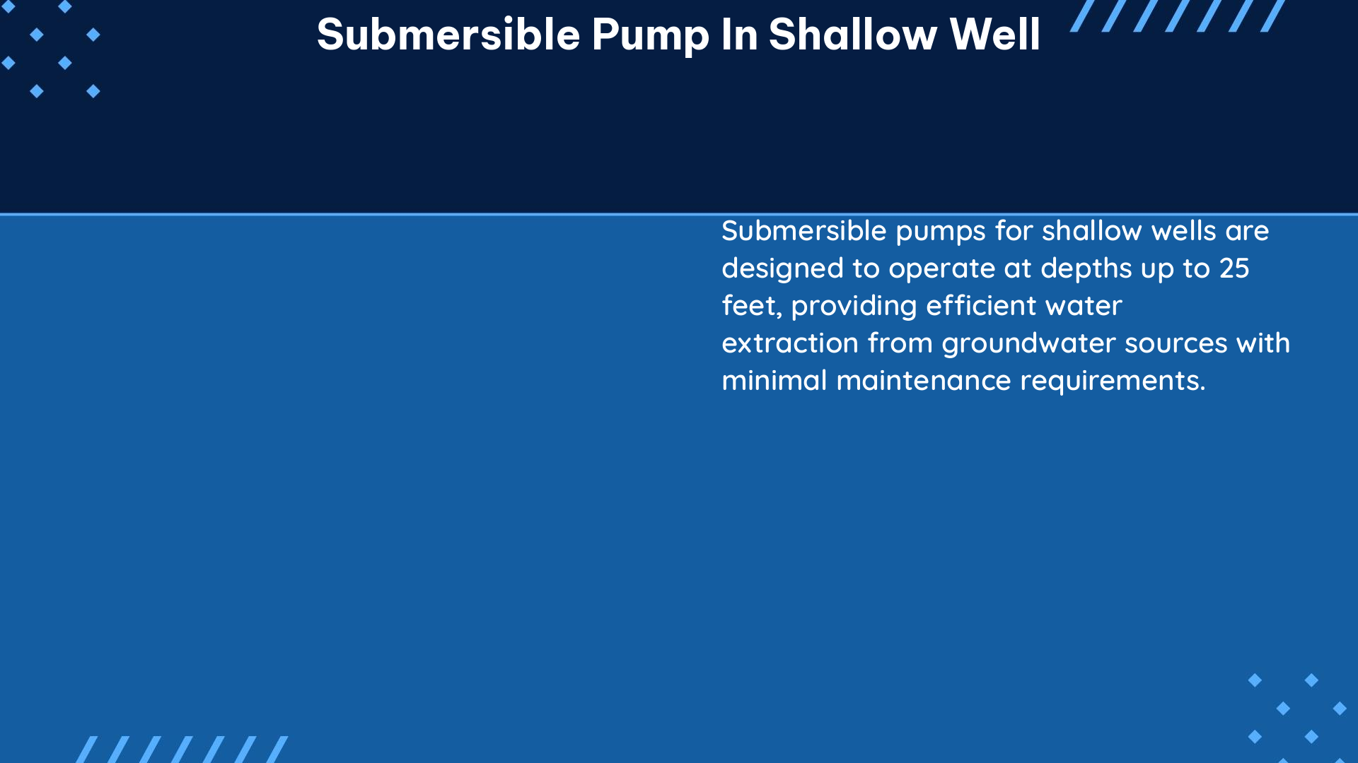 submersible pump in shallow well