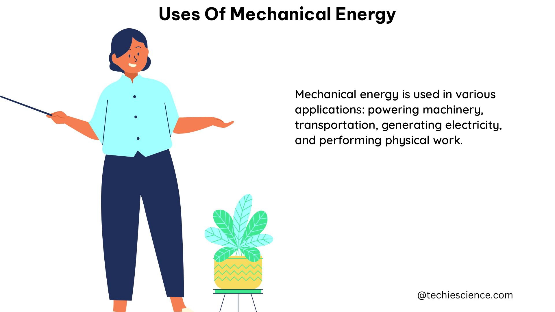 uses of mechanical energy