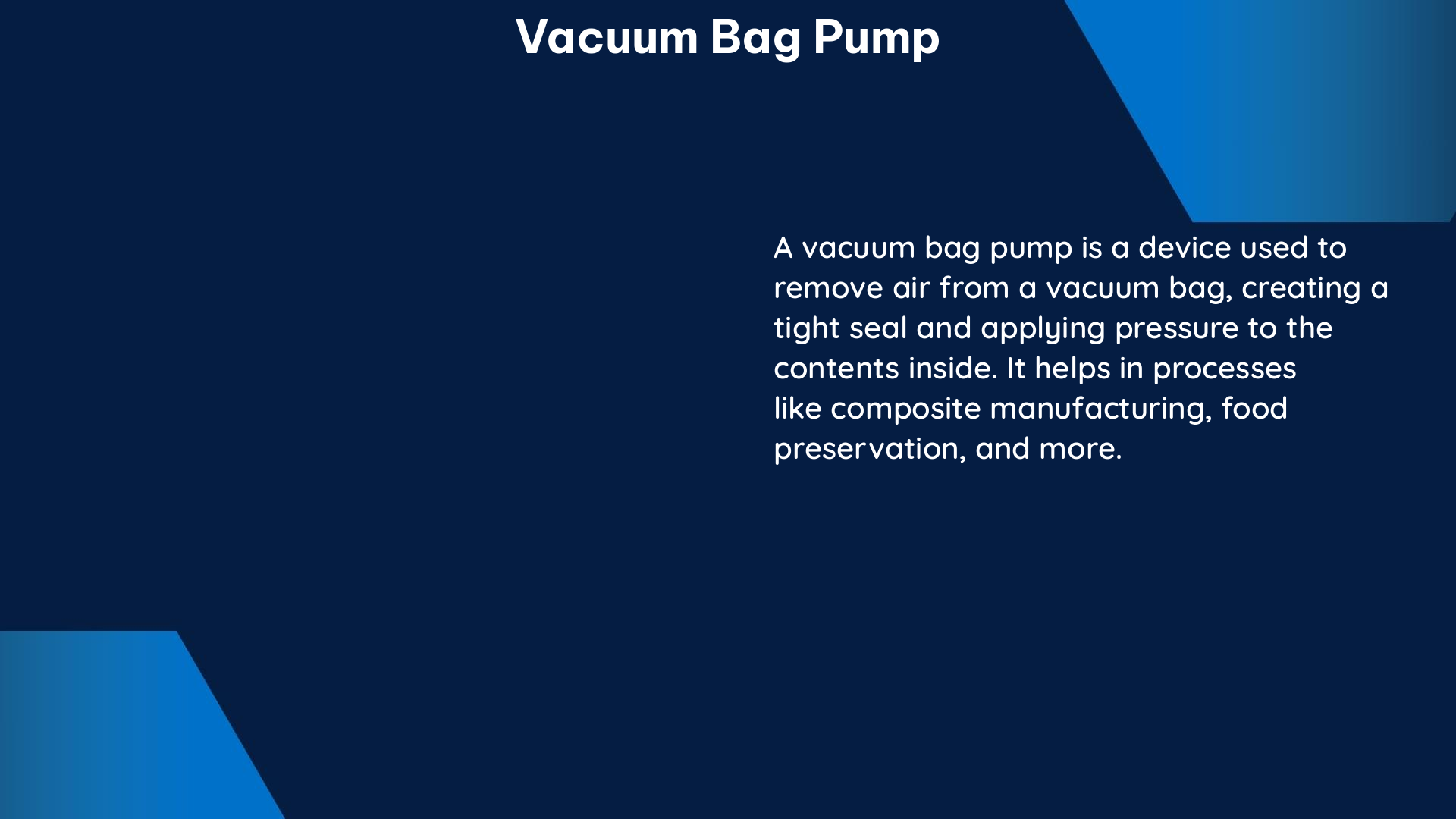 vacuum bag pump